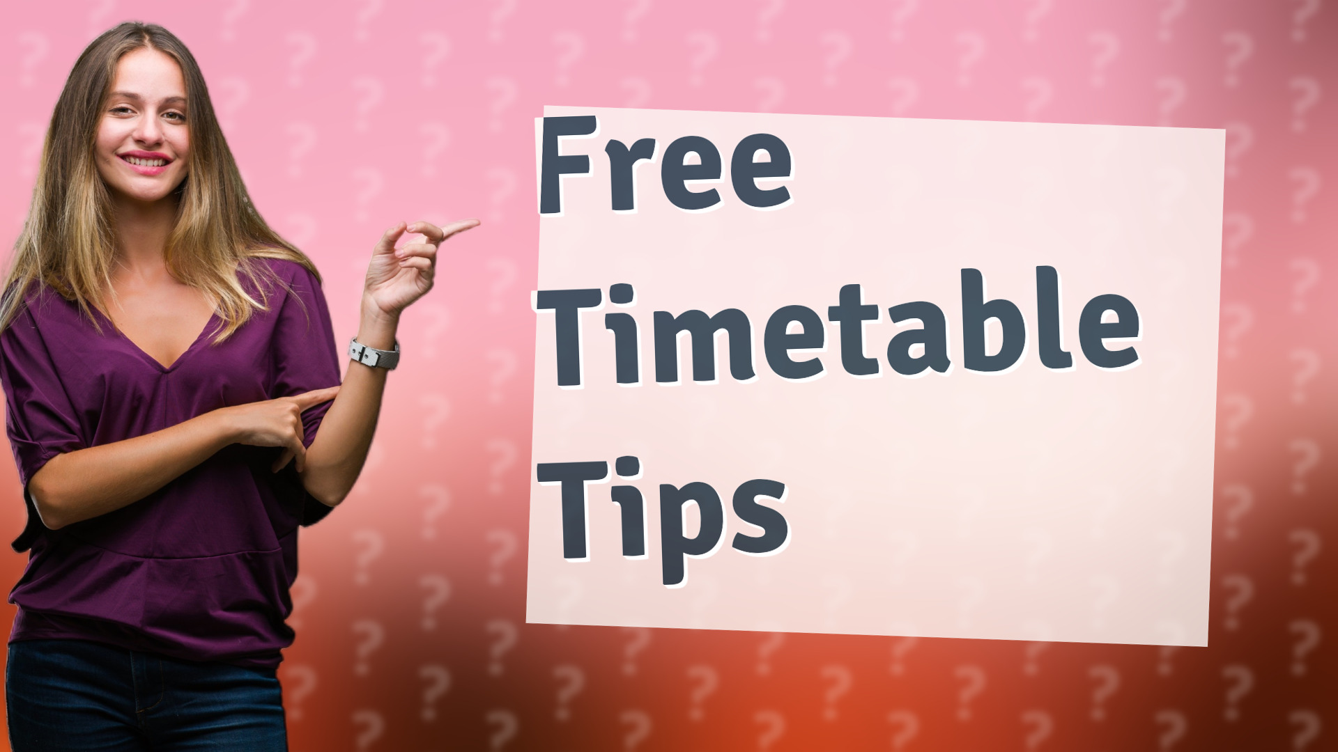 Free Timetable Tips