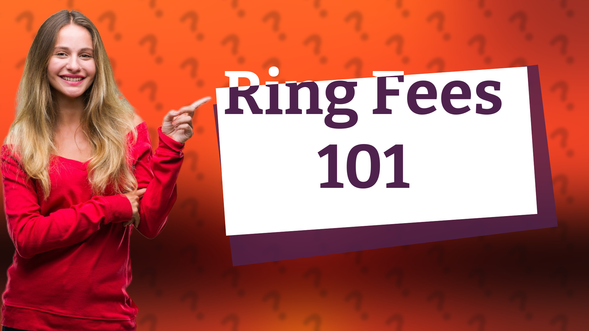 Ring Fees 101