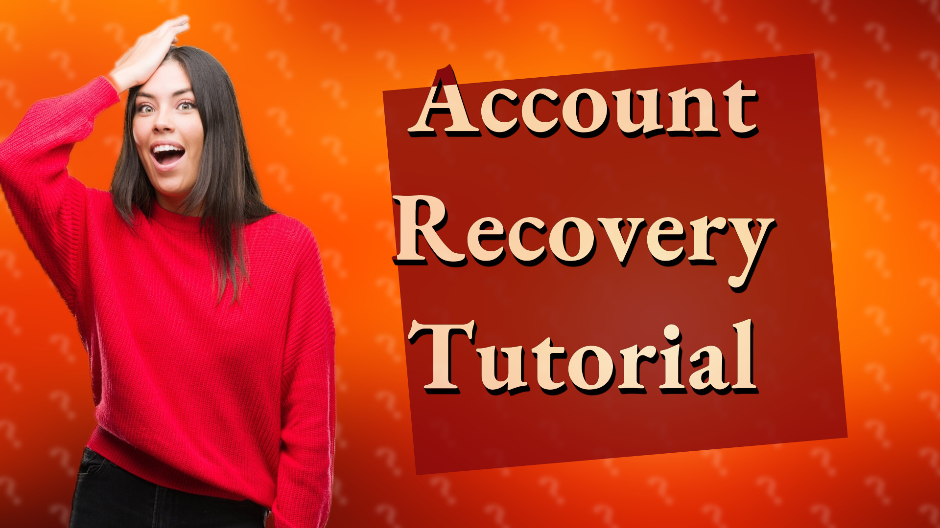 Account Recovery Tutorial