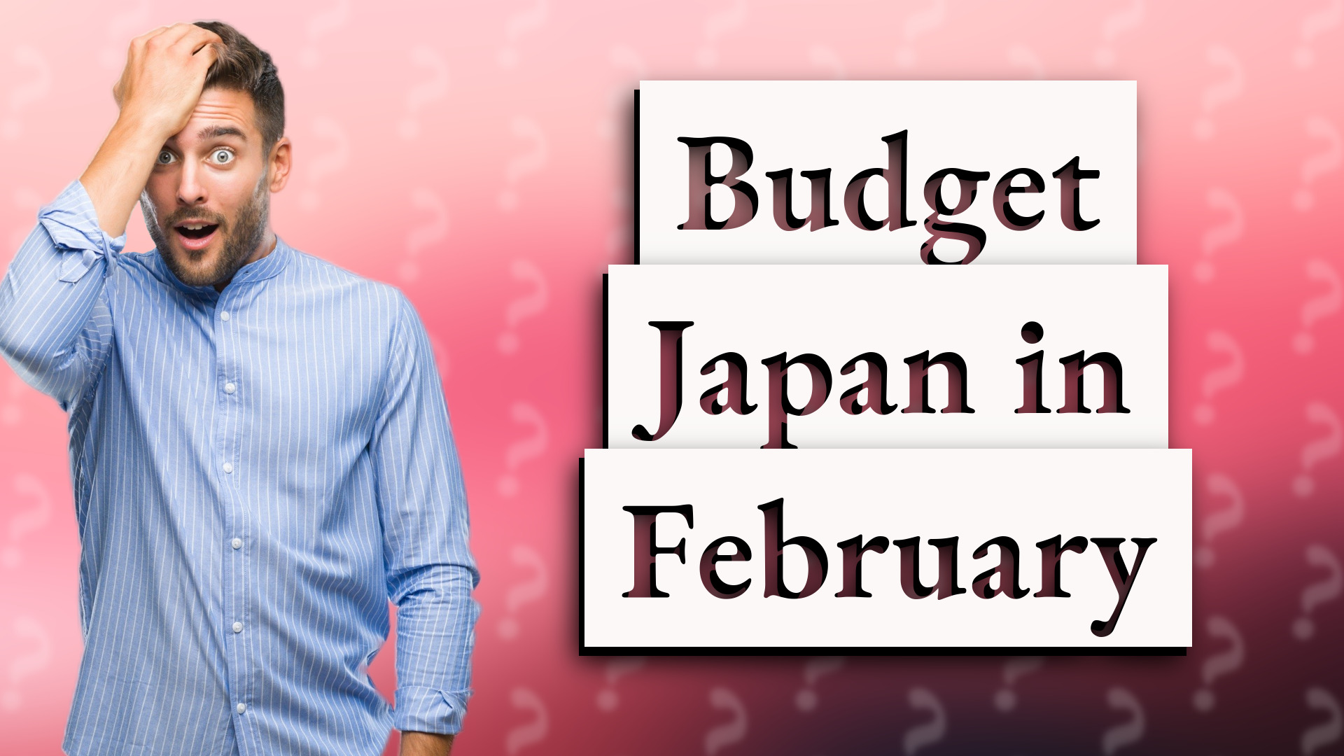 Budget Japan in February