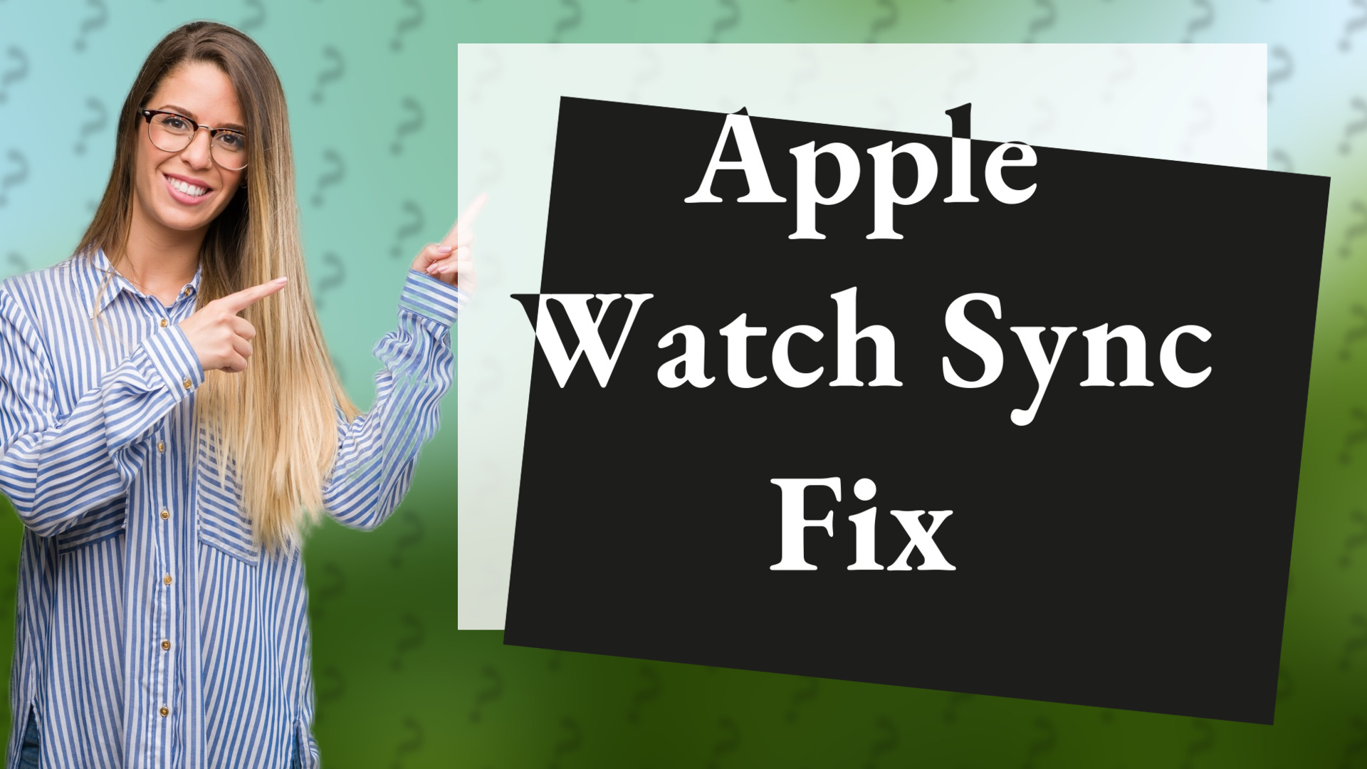 Apple Watch Sync Fix