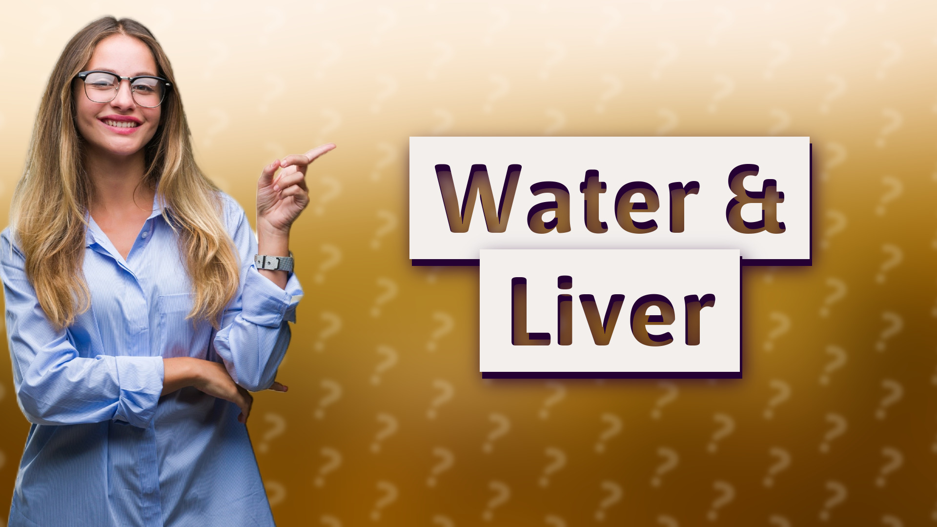 Water & Liver