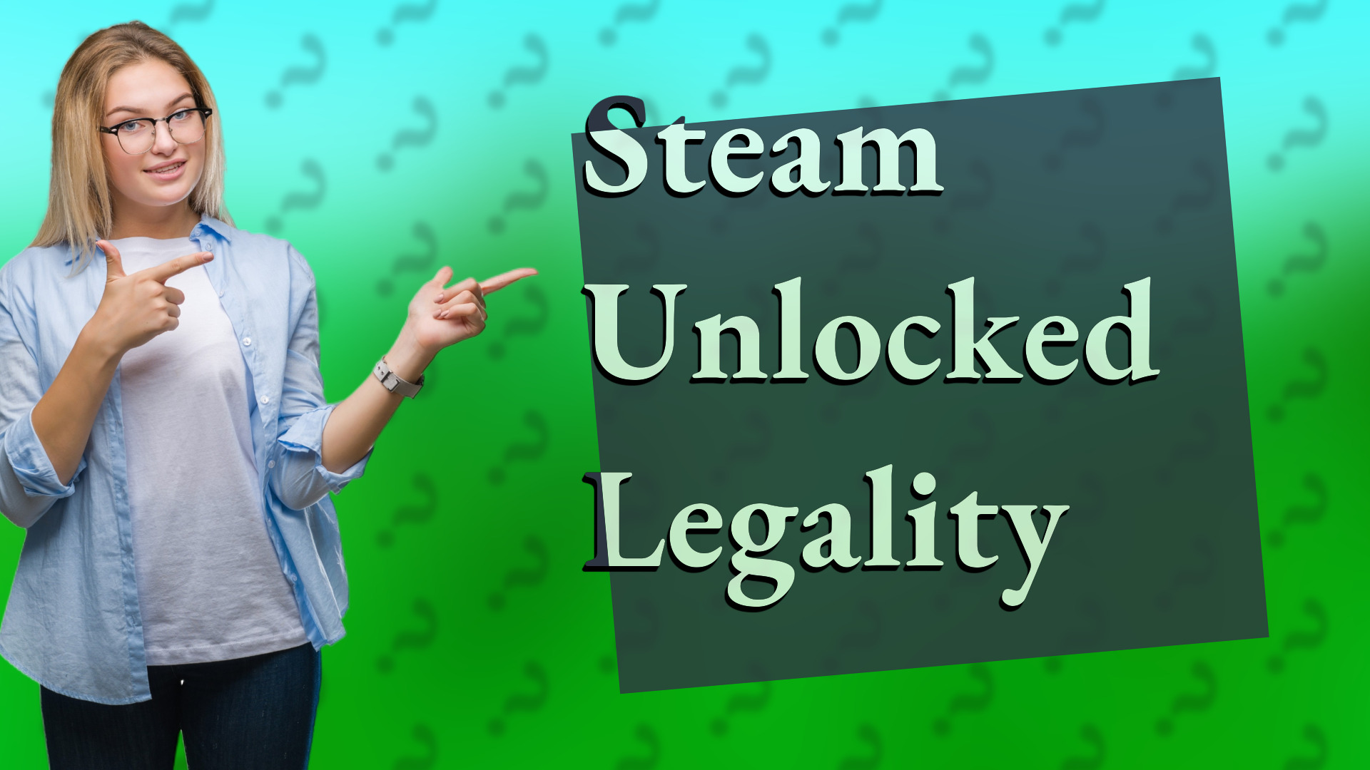 Steam Unlocked Legality