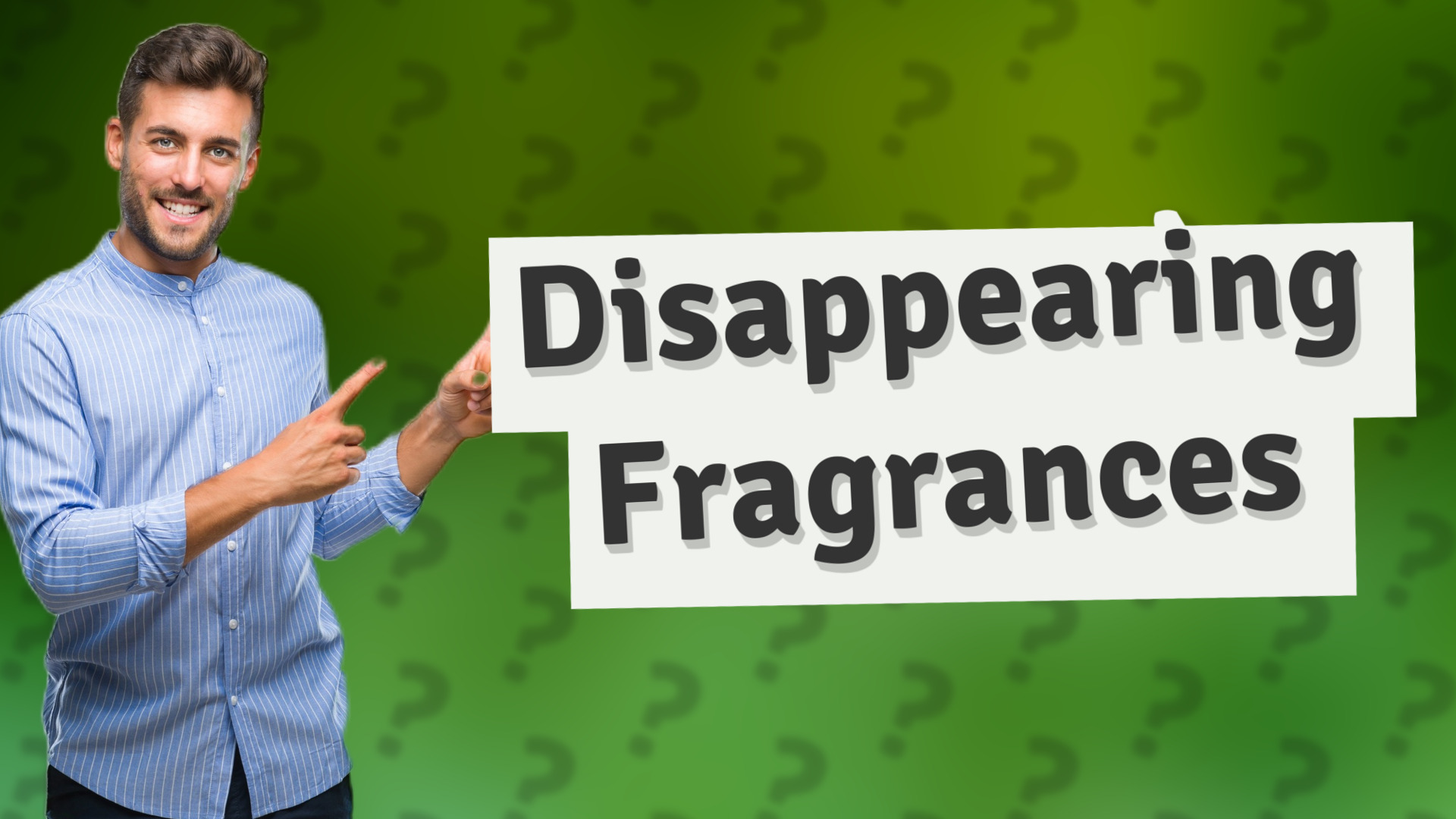 Disappearing Fragrances