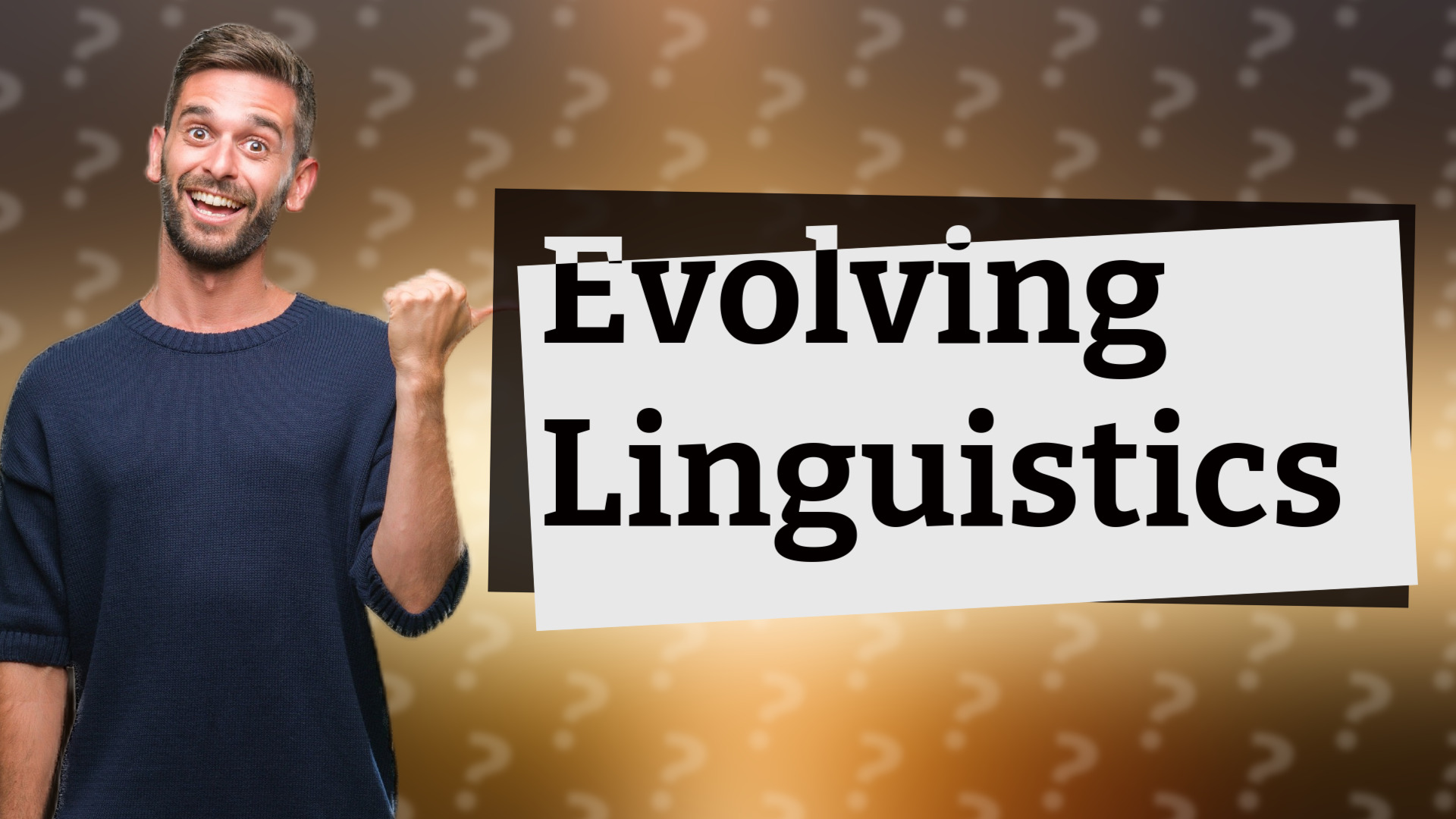 Evolving Linguistics