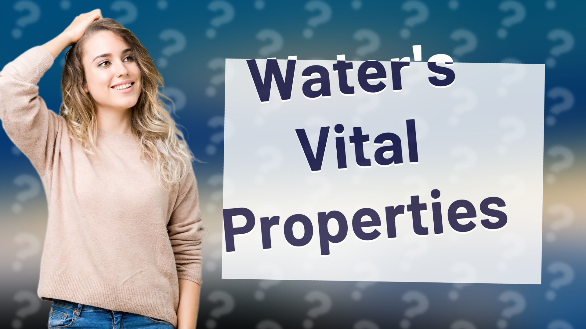 Water's Vital Properties