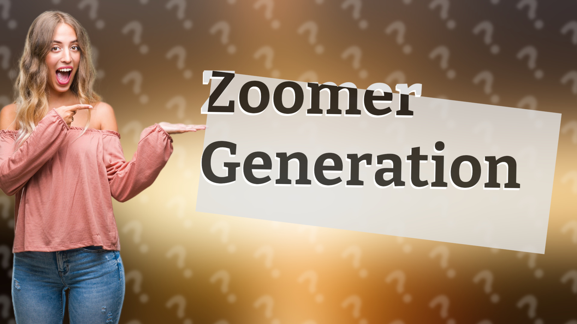 Zoomer Generation