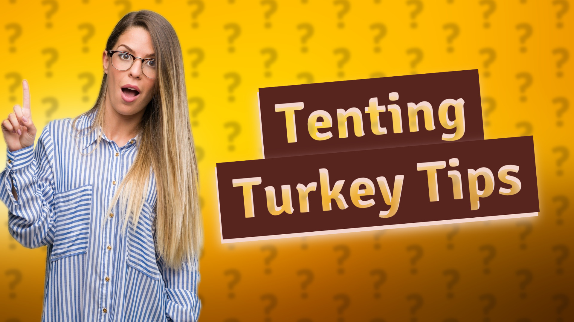 Tenting Turkey Tips