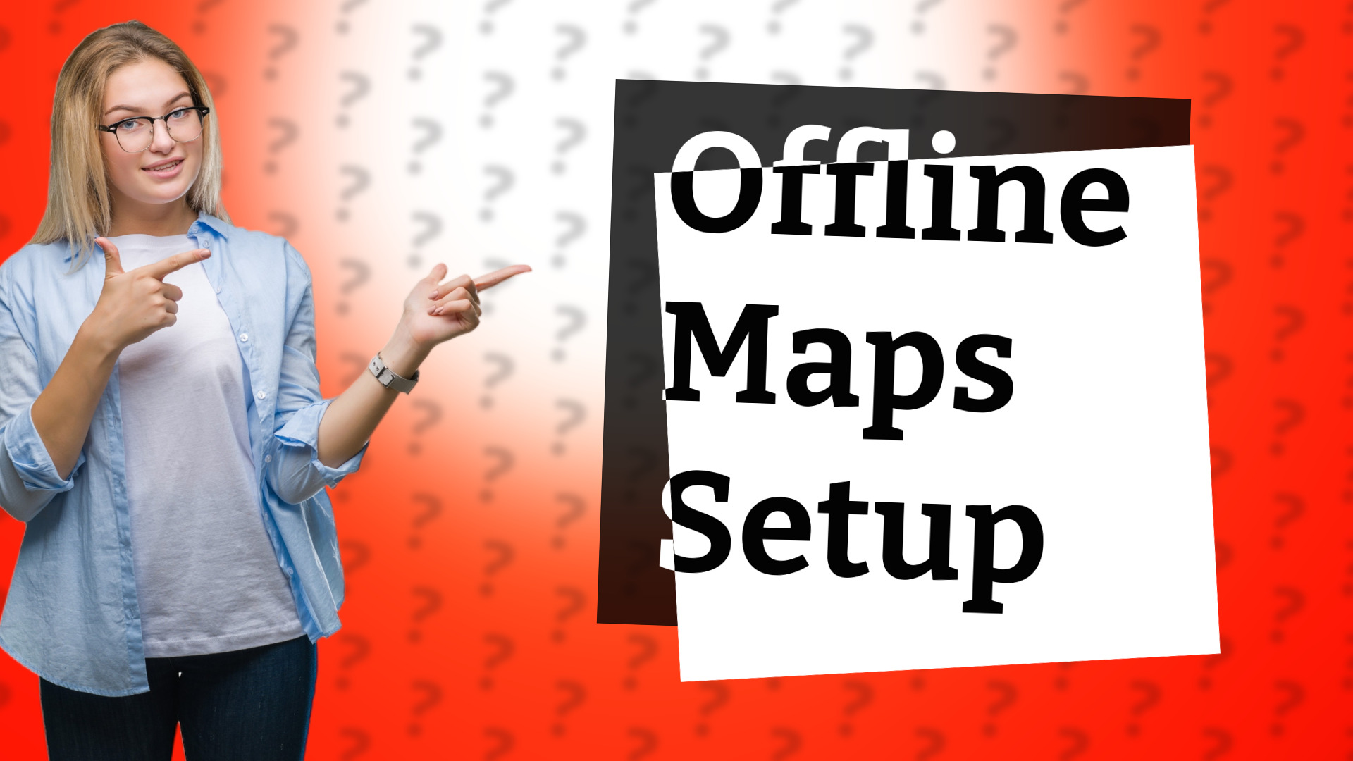 Offline Maps Setup