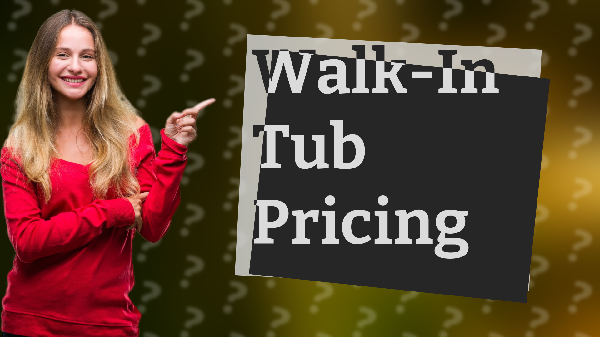 Walk-In Tub Pricing