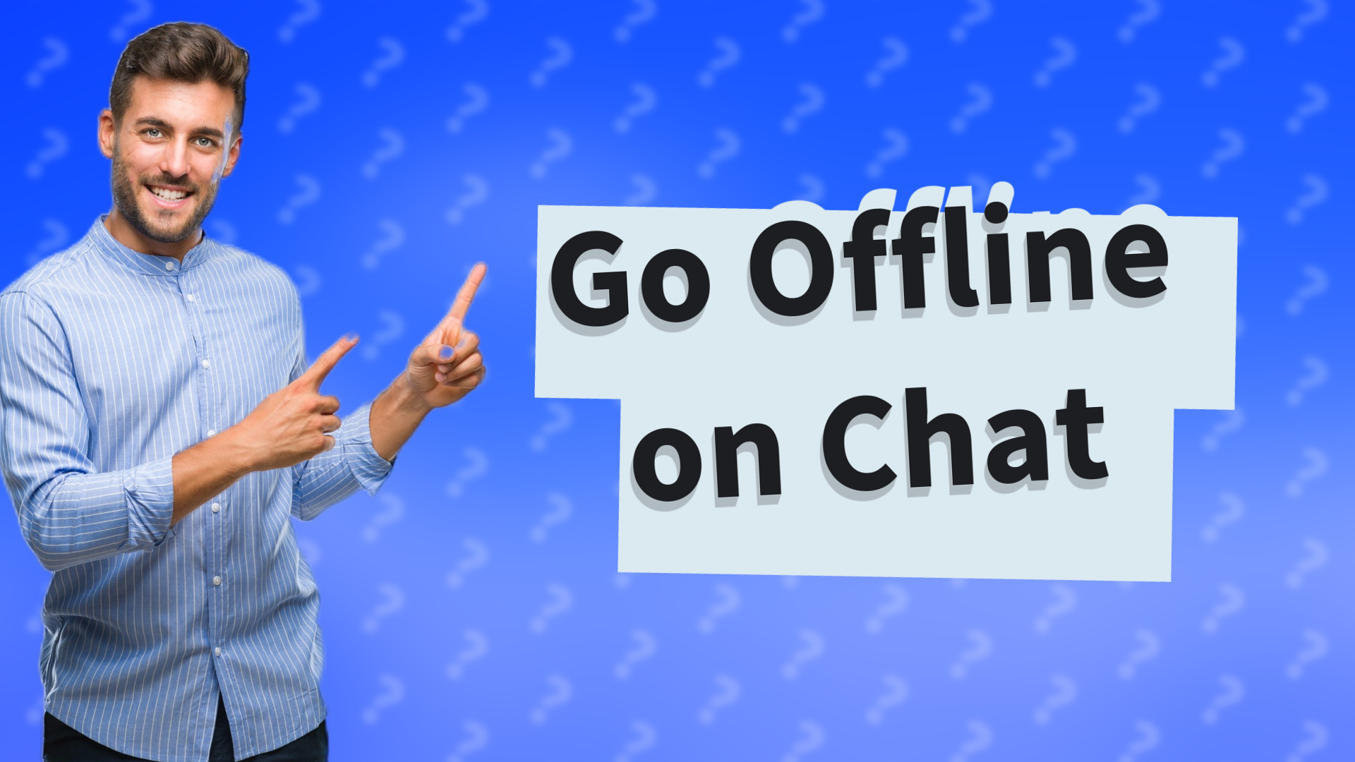 Go Offline on Chat