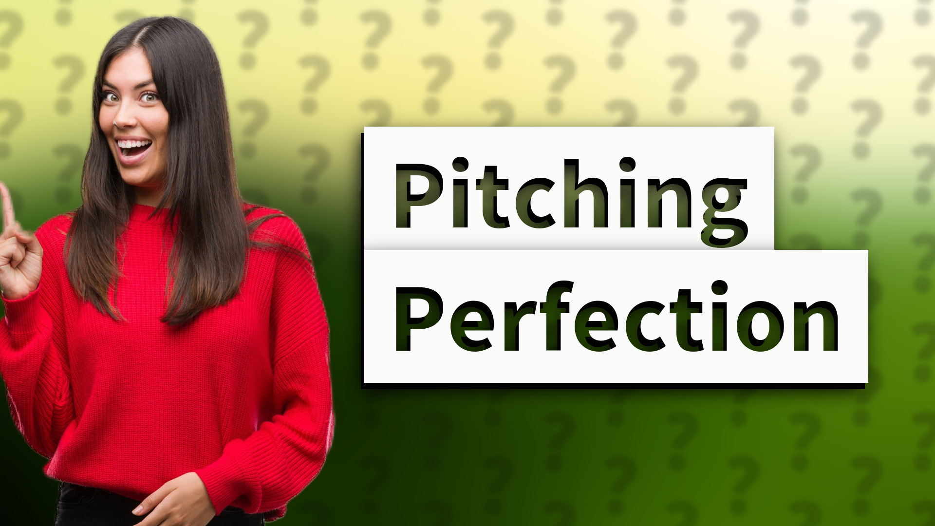 Pitching Perfection