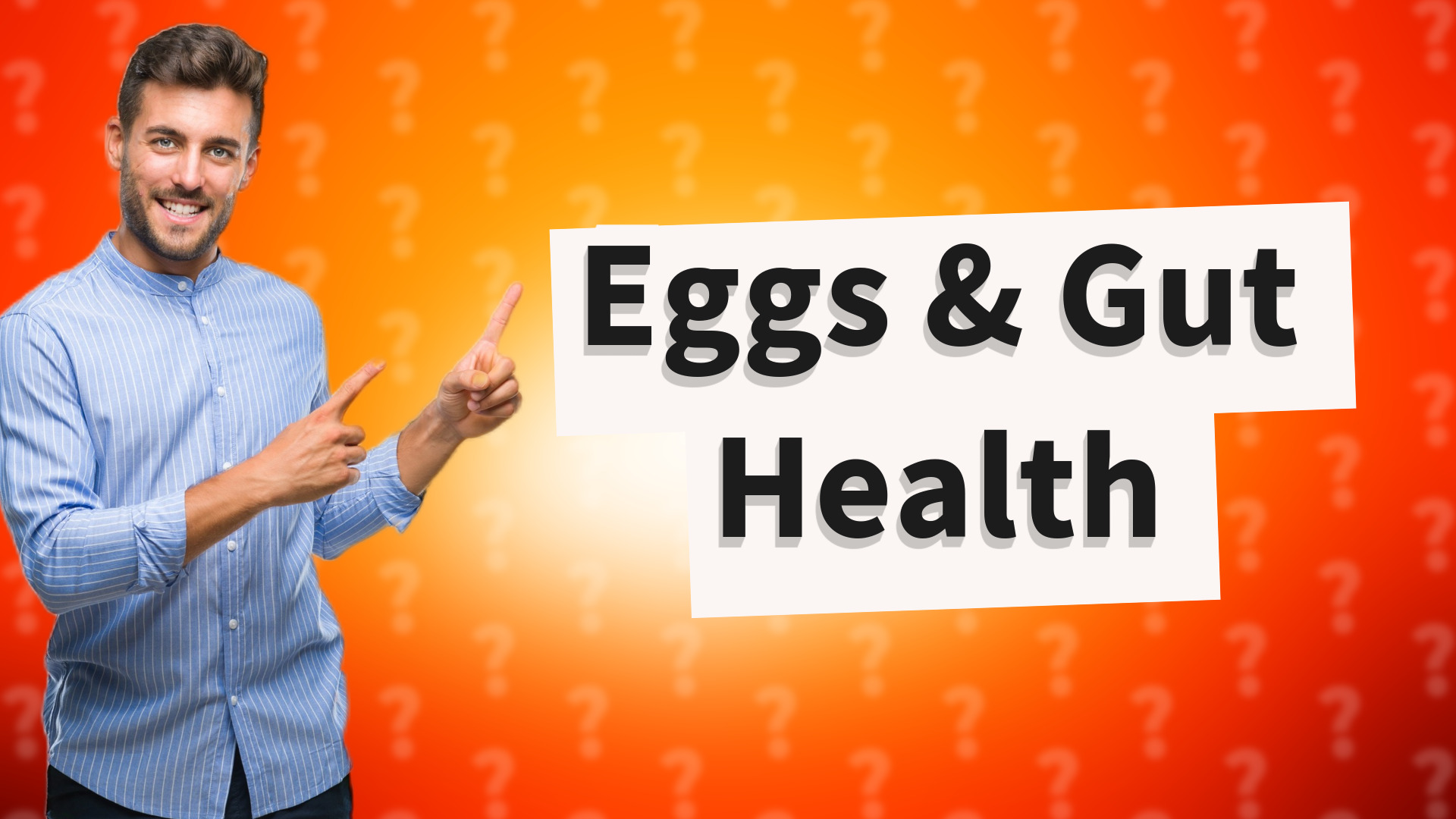 Eggs & Gut Health