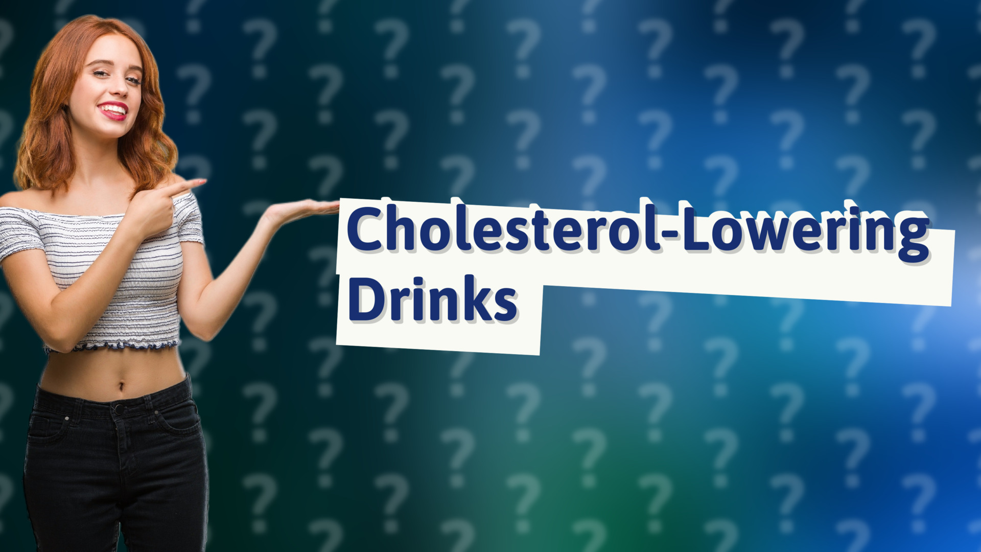 Cholesterol-Lowering Drinks