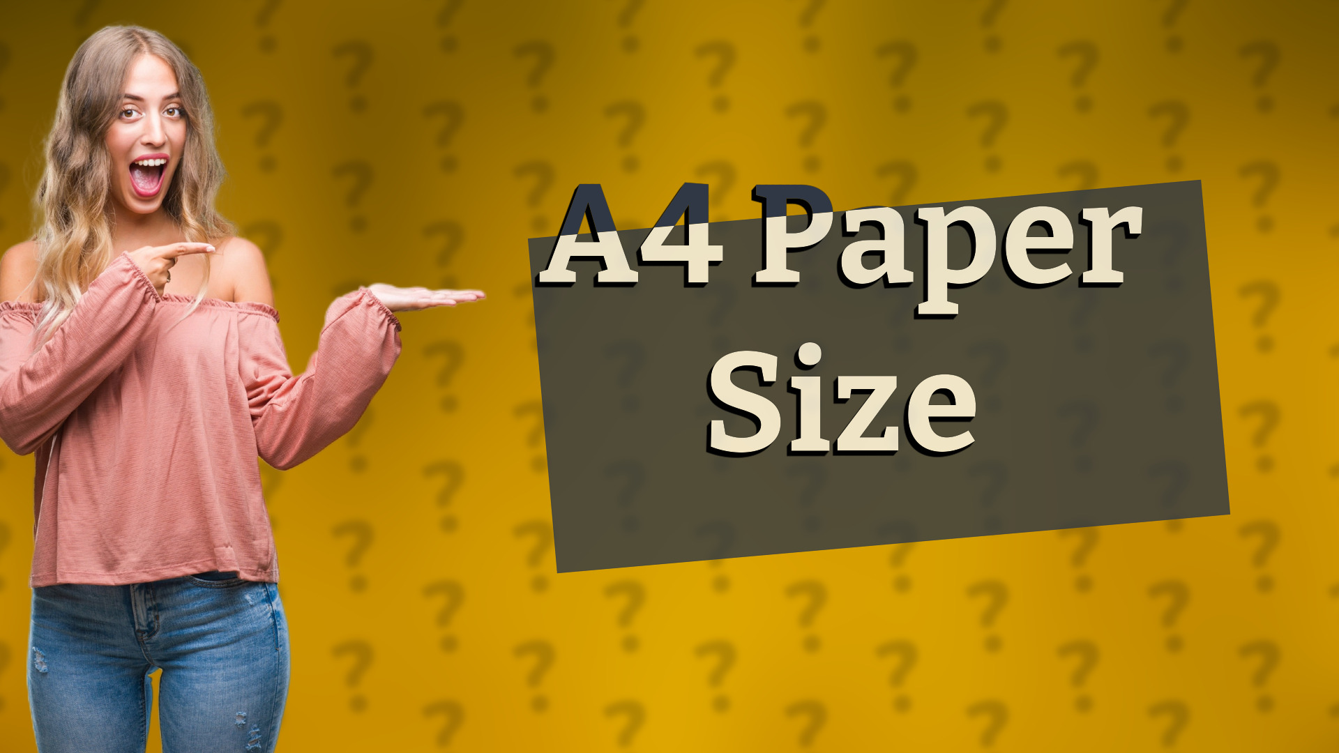 A4 Paper Size