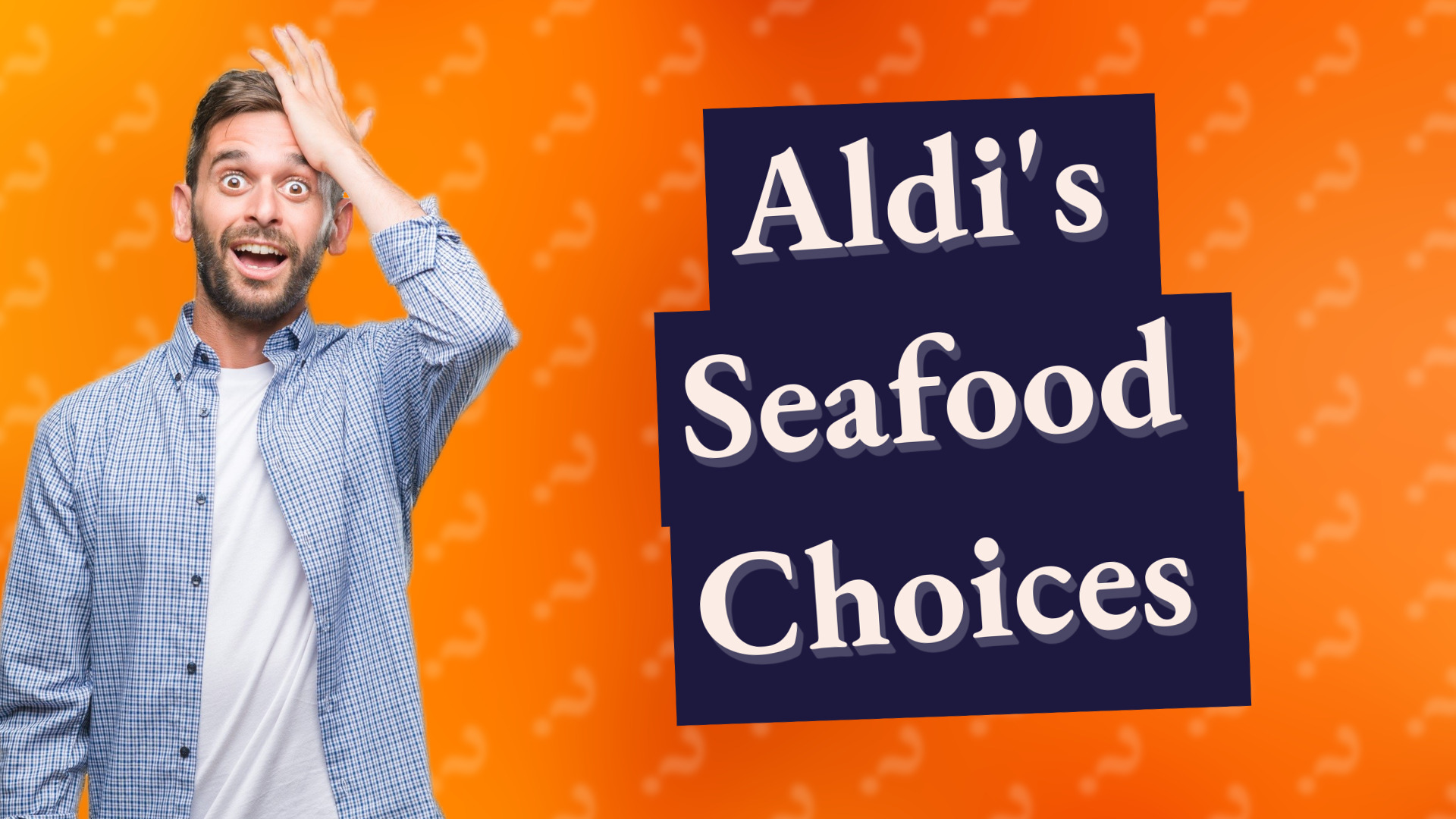 Aldi's Seafood Choices