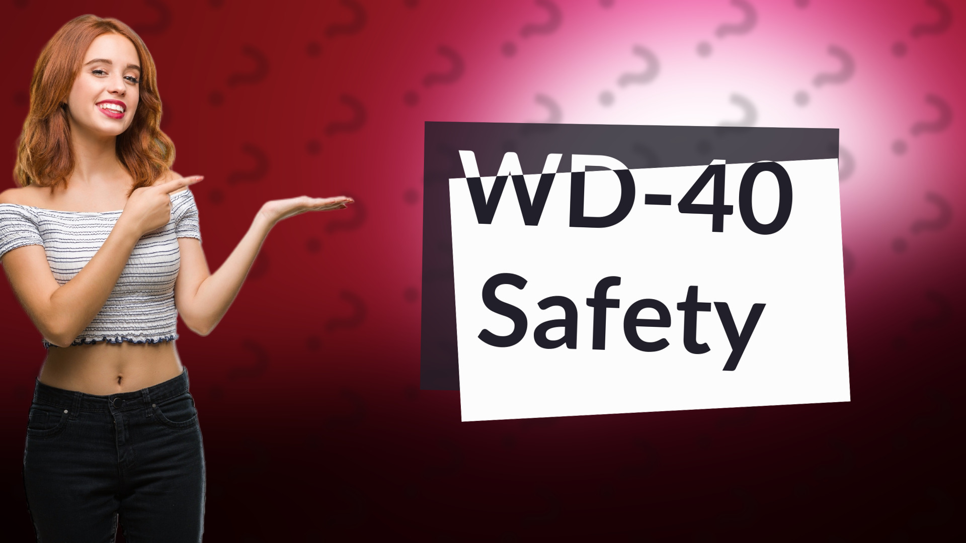 WD-40 Safety