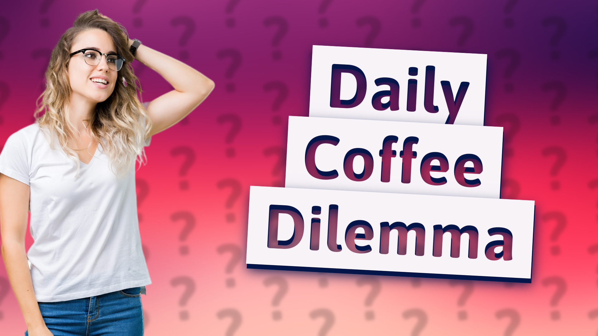 Daily Coffee Dilemma