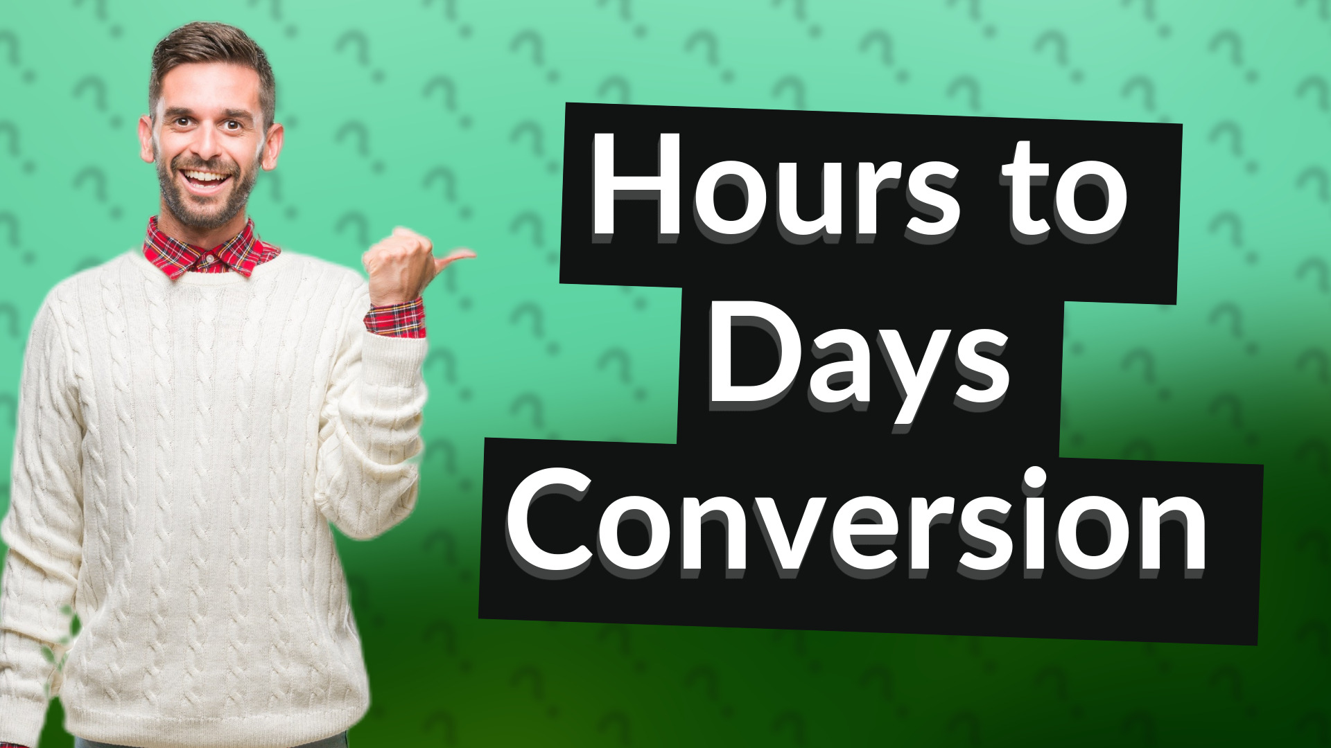 Hours to Days Conversion