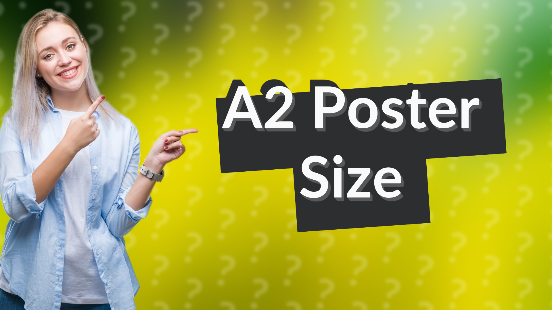 A2 Poster Size