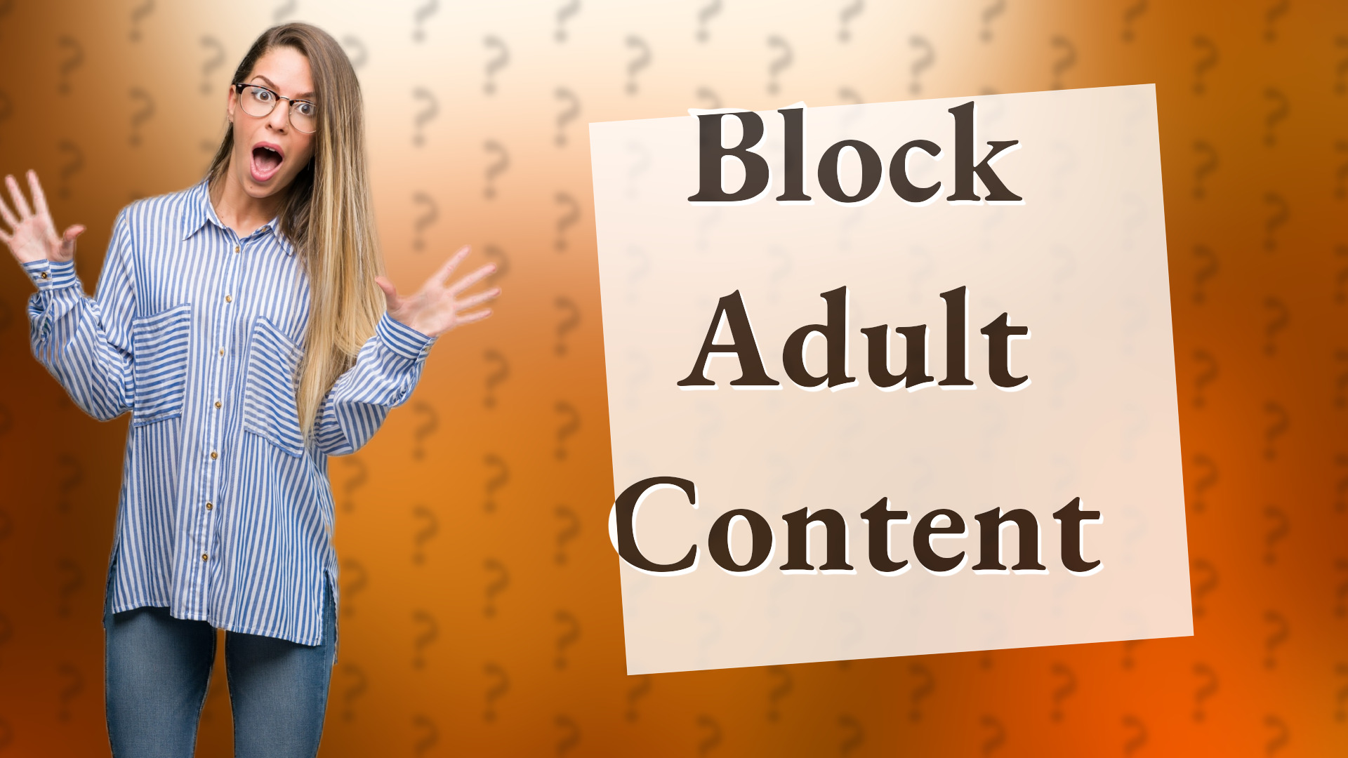 Block Adult Content