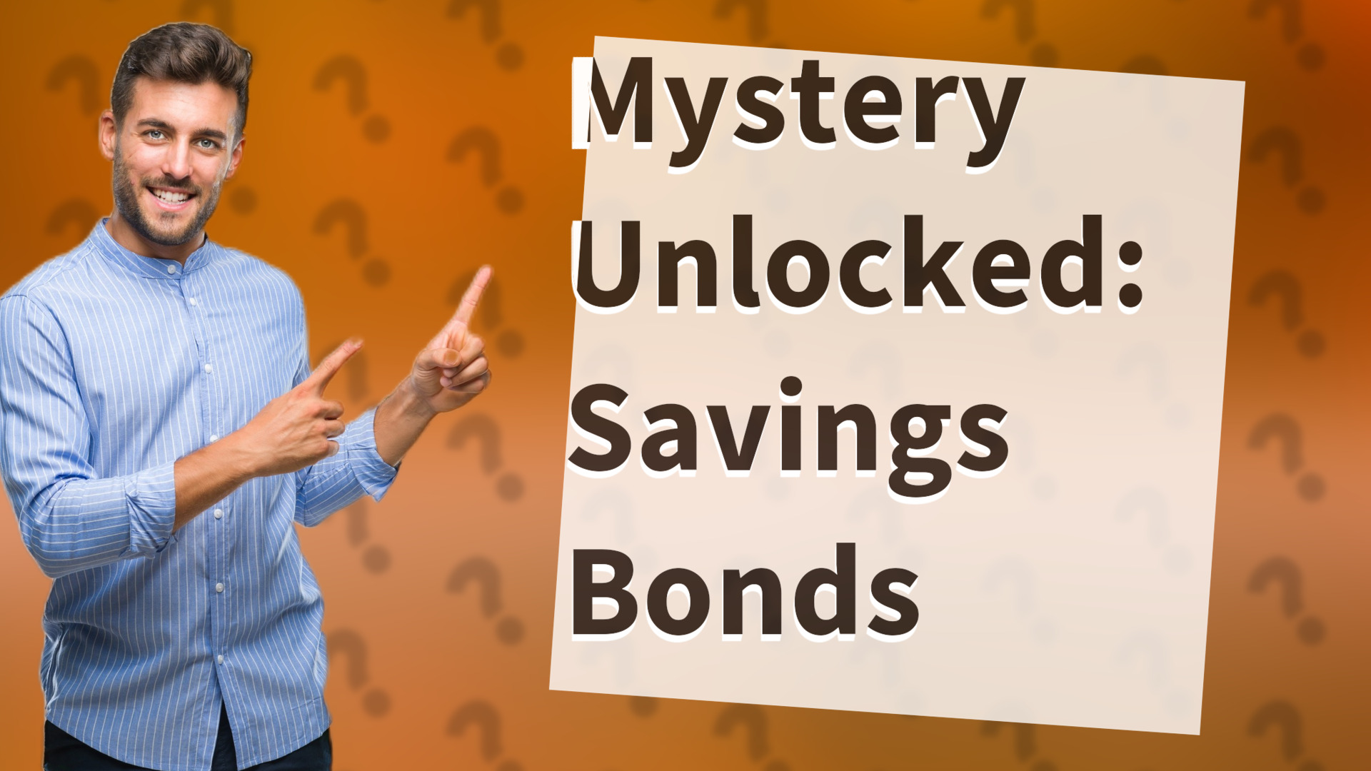 Mystery Unlocked: Savings Bonds