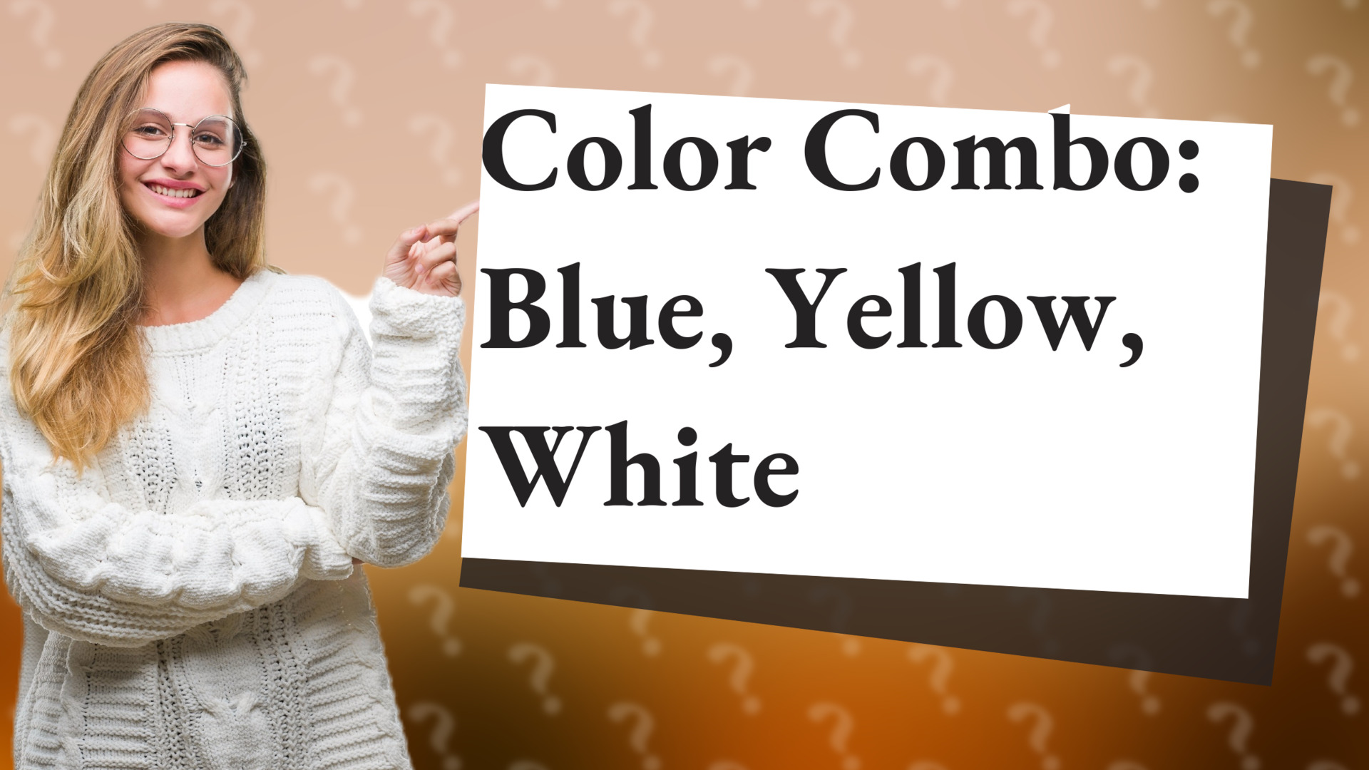 Color Combo: Blue, Yellow, White
