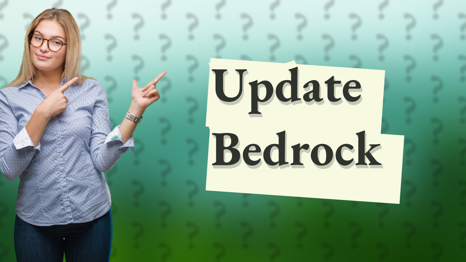 Update Bedrock