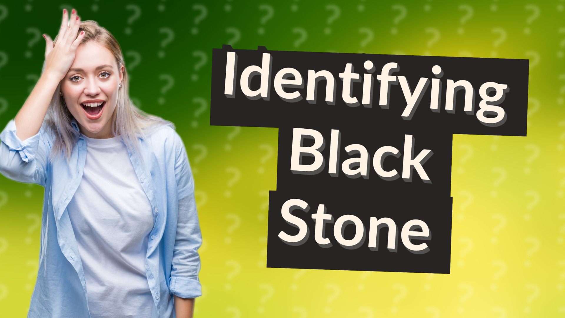 Identifying Black Stone
