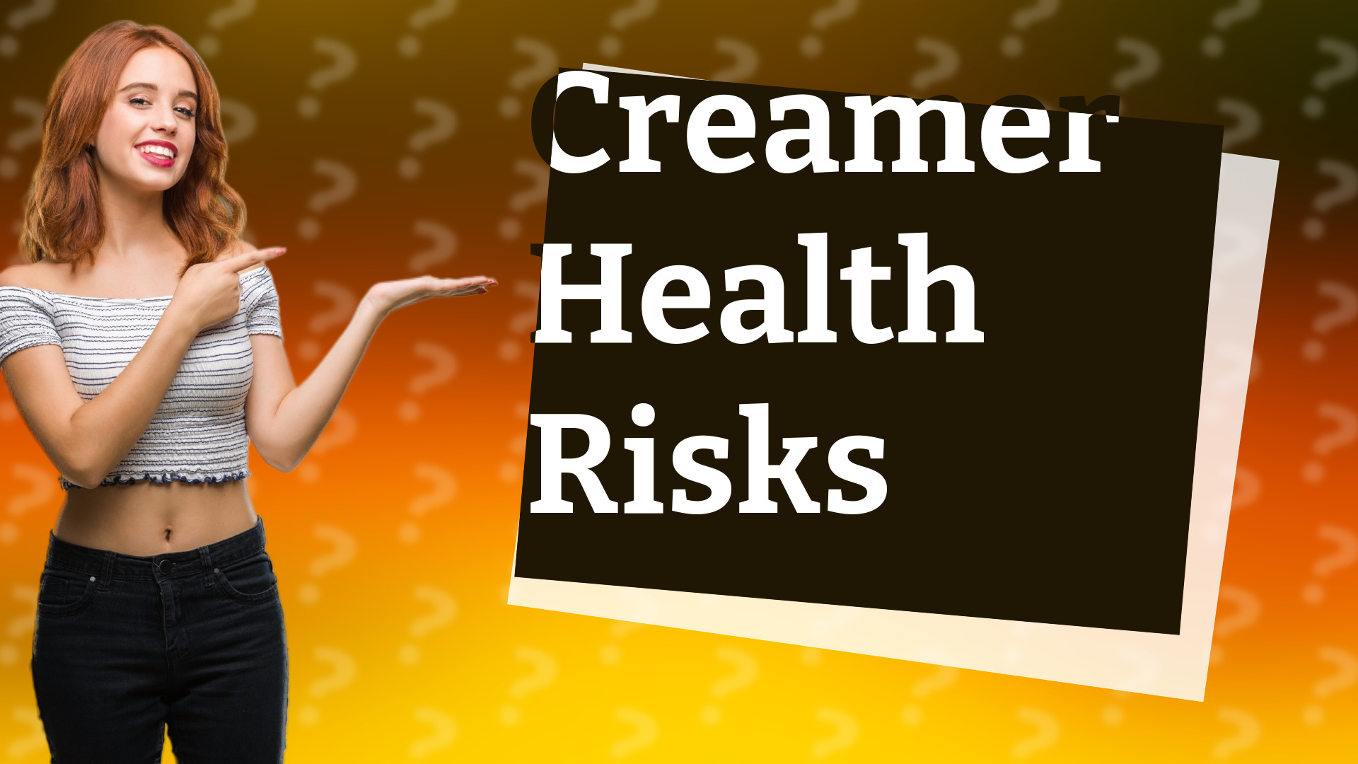 Creamer Health Risks