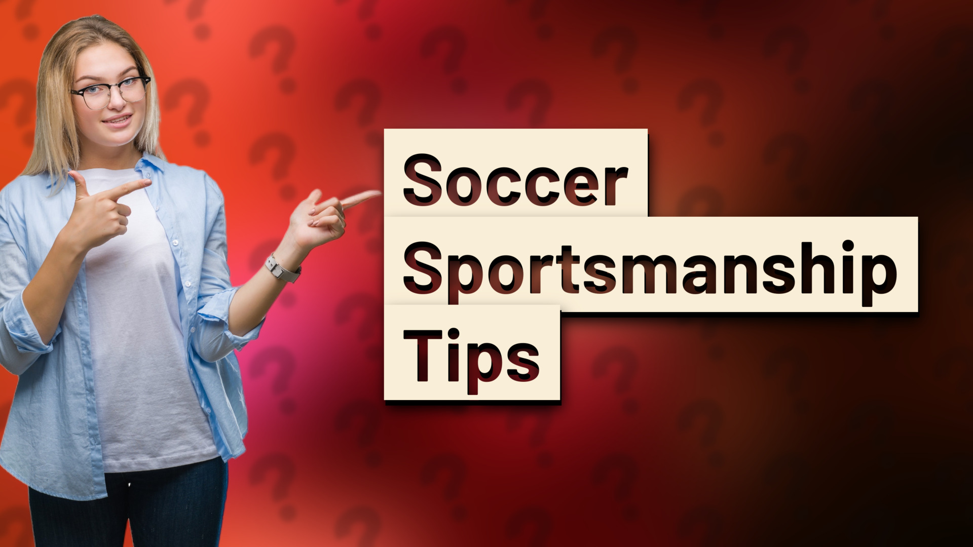 Soccer Sportsmanship Tips