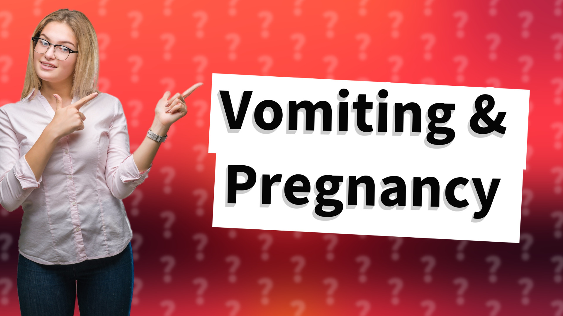 Vomiting & Pregnancy