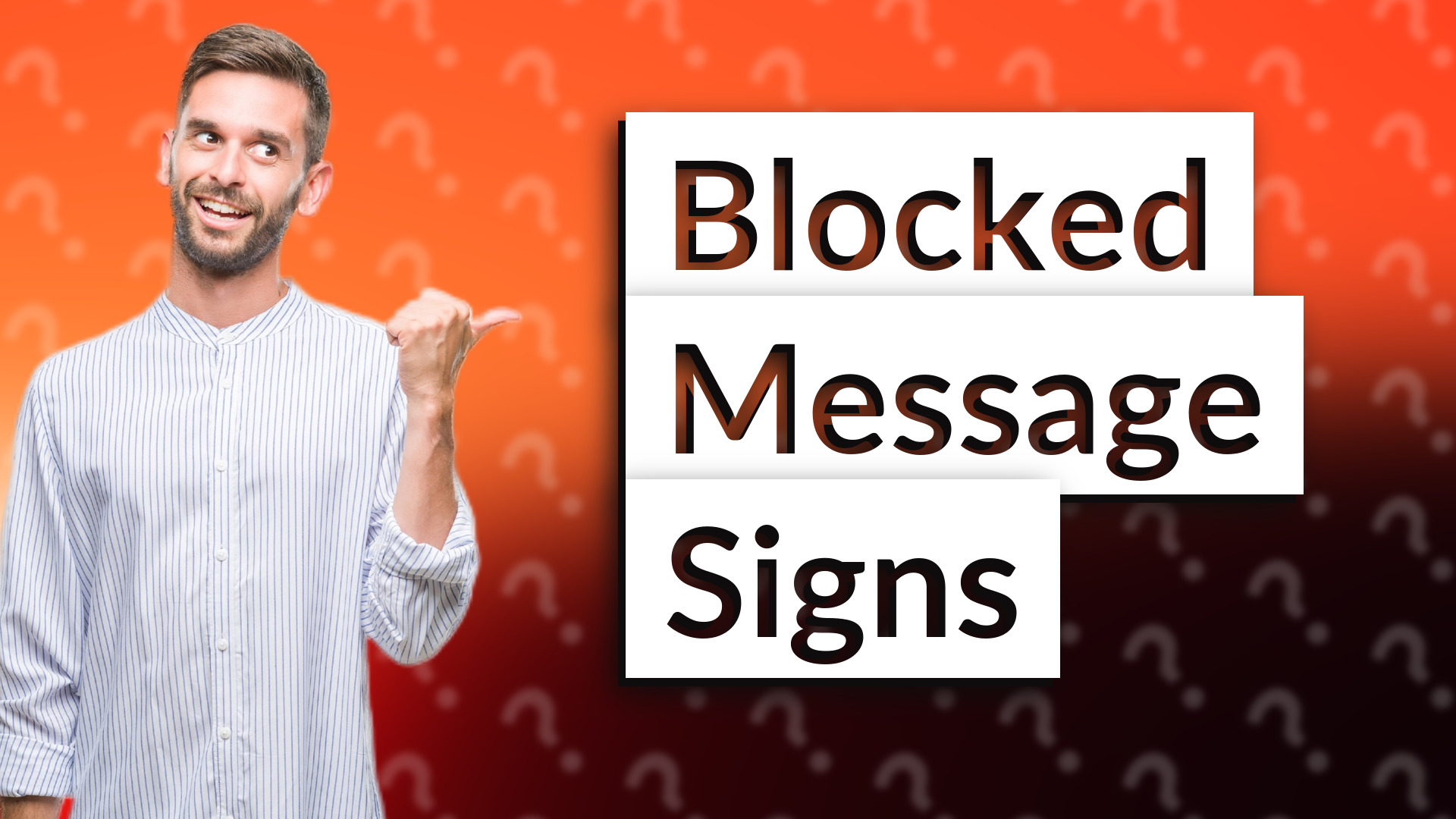 Blocked Message Signs