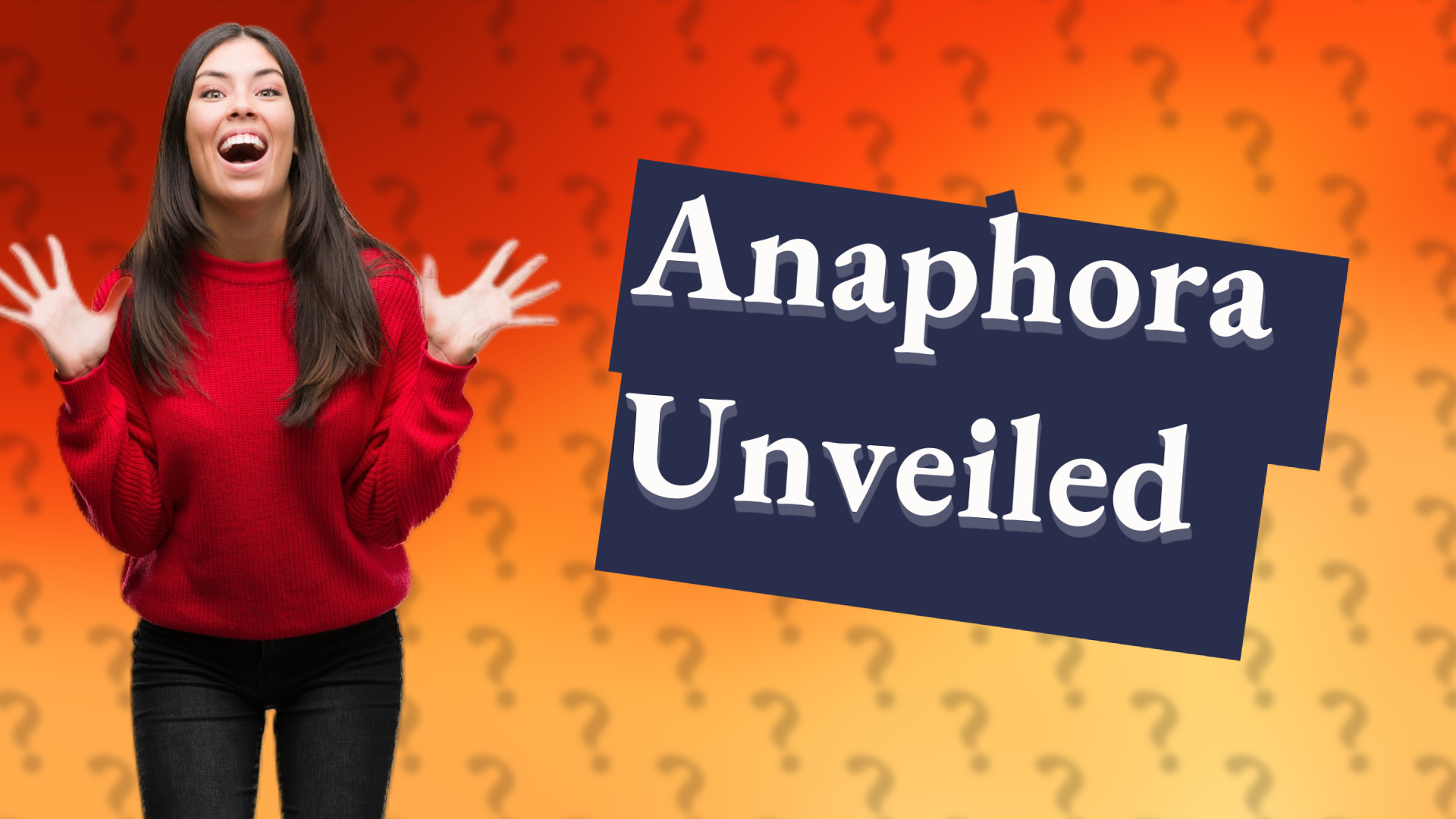 Anaphora Unveiled
