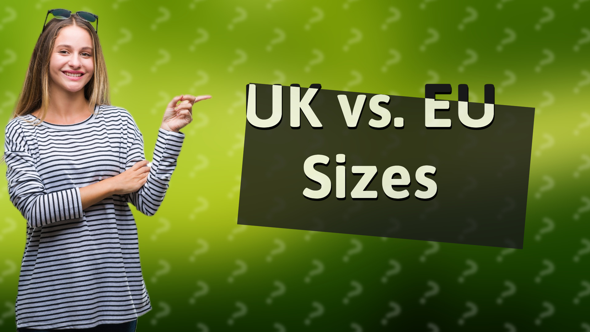 UK vs. EU Sizes