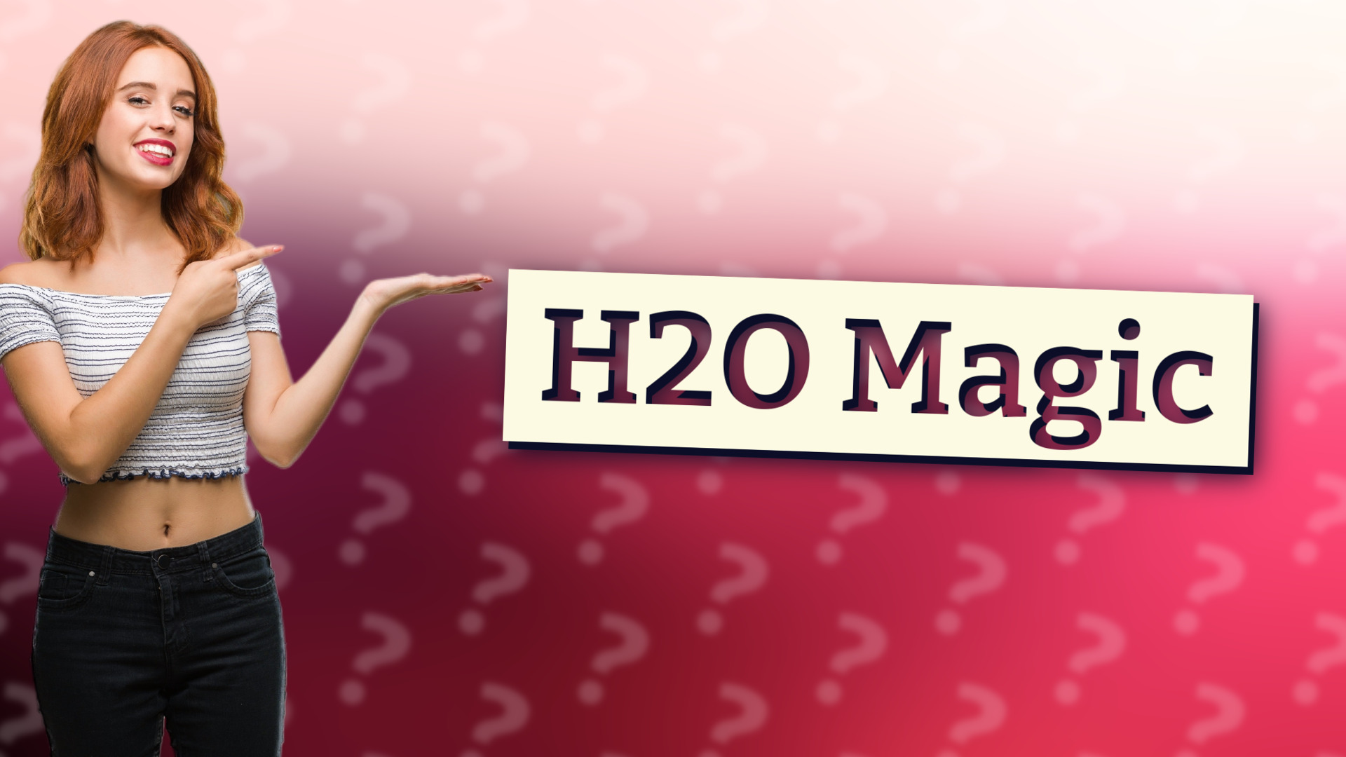 H2O Magic