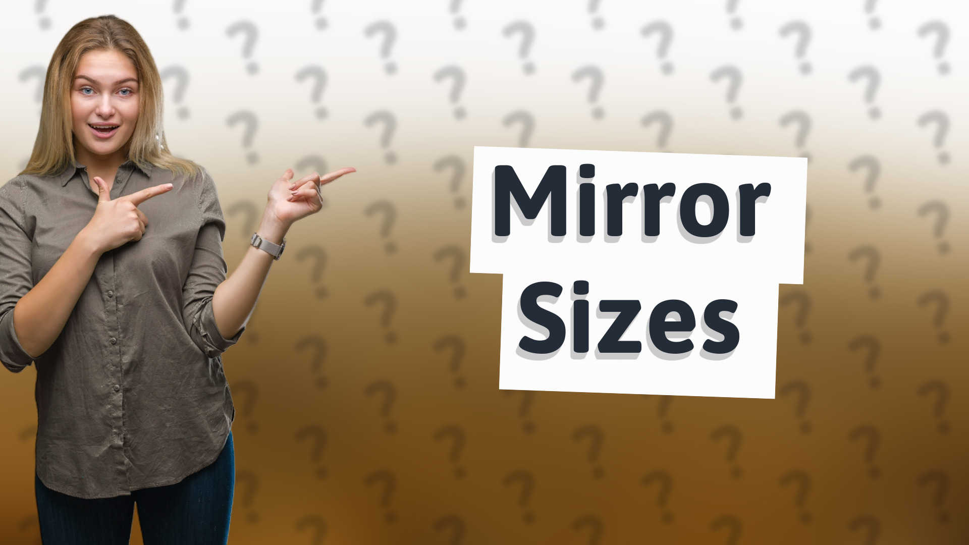 Mirror Sizes