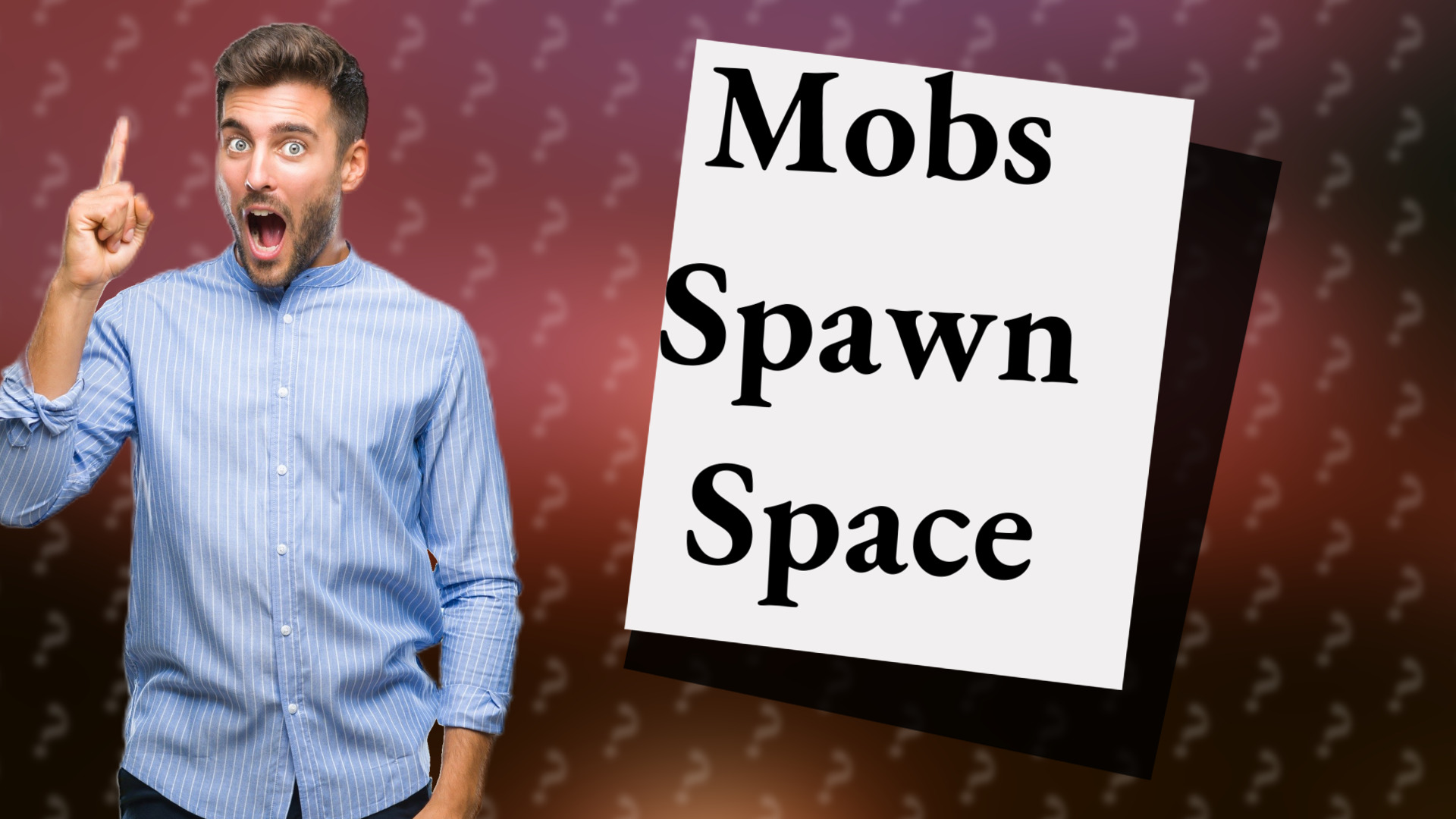 Mobs Spawn Space