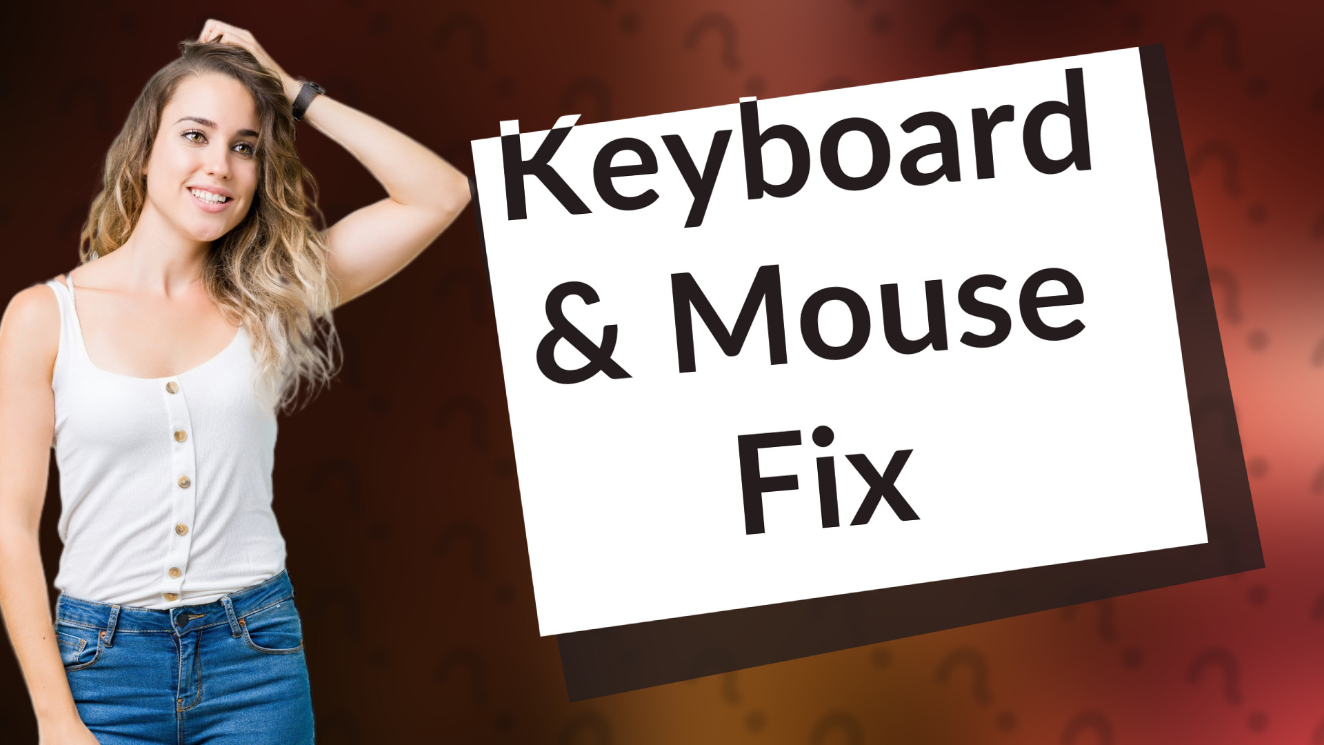 Keyboard & Mouse Fix