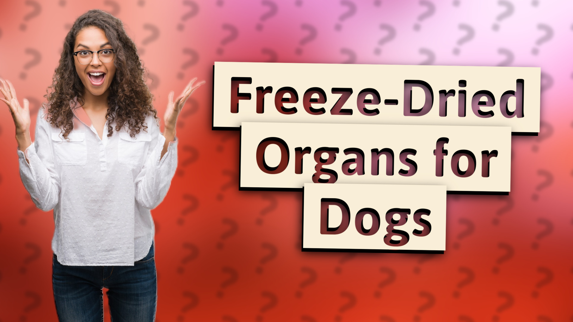 Freeze-Dried Organs for Dogs