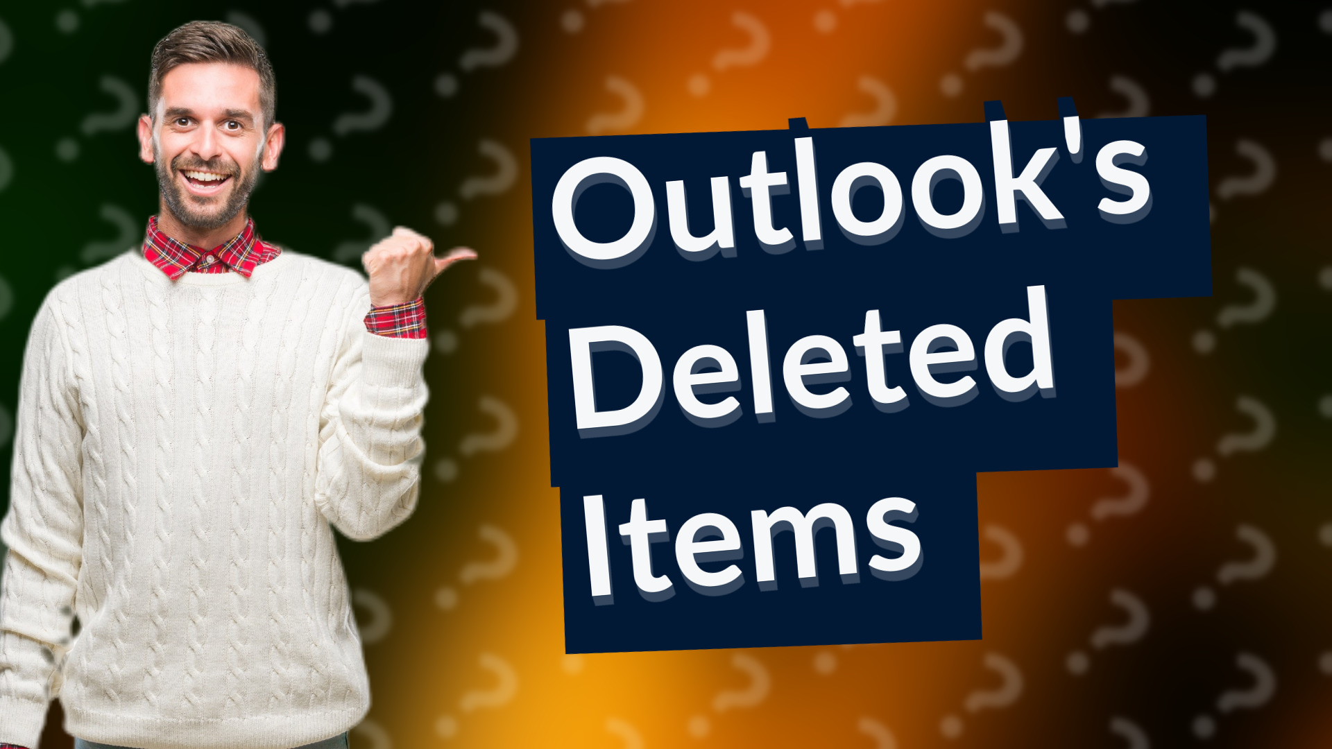 Outlook's Deleted Items