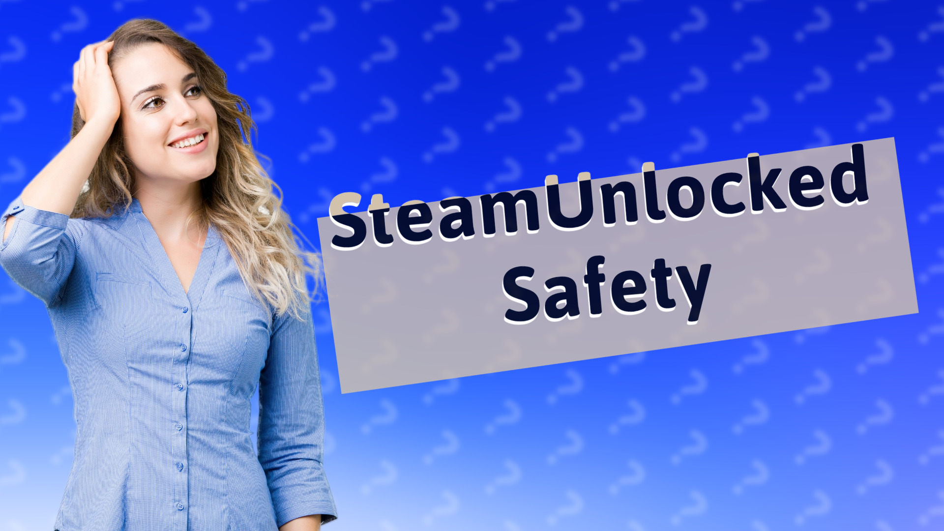 SteamUnlocked Safety