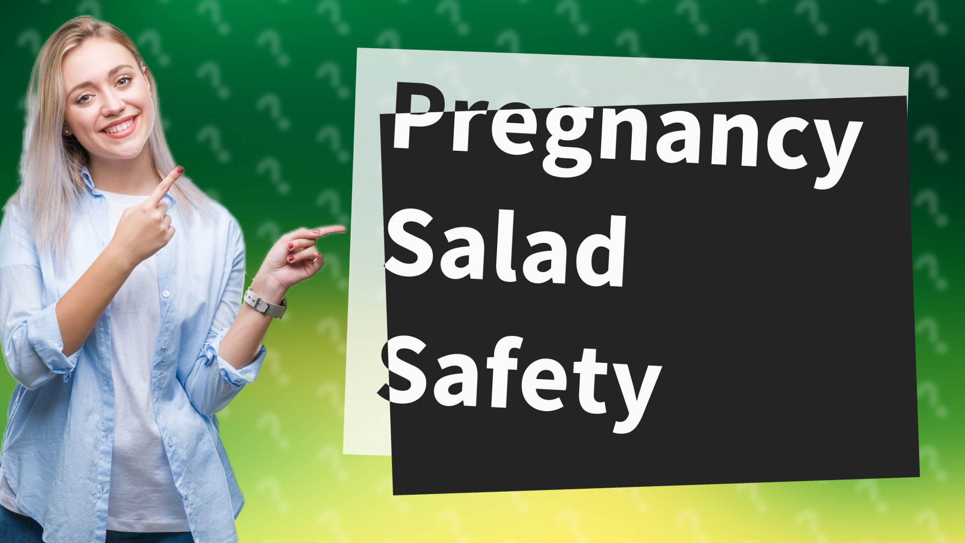 Pregnancy Salad Safety