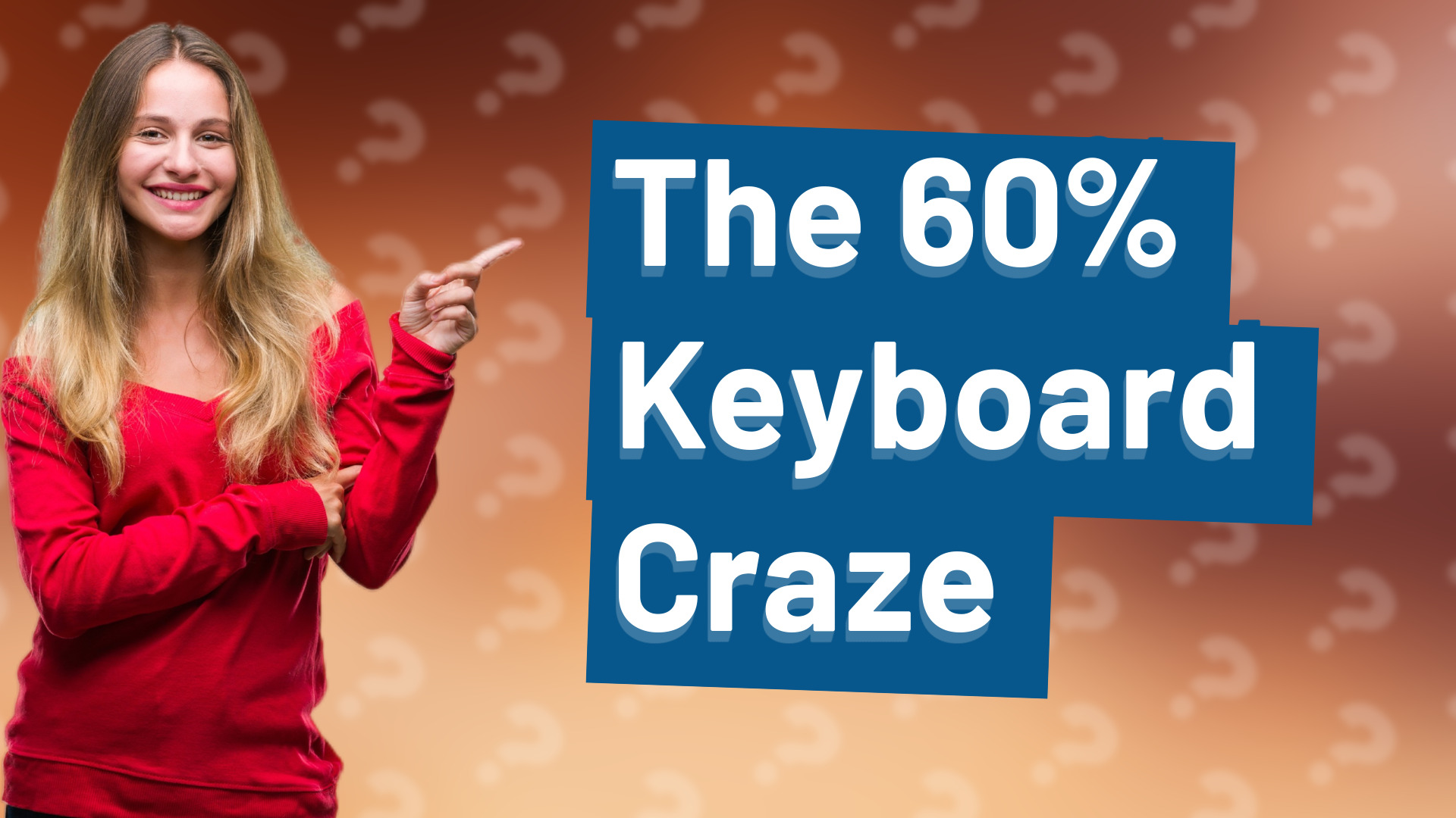 The 60% Keyboard Craze