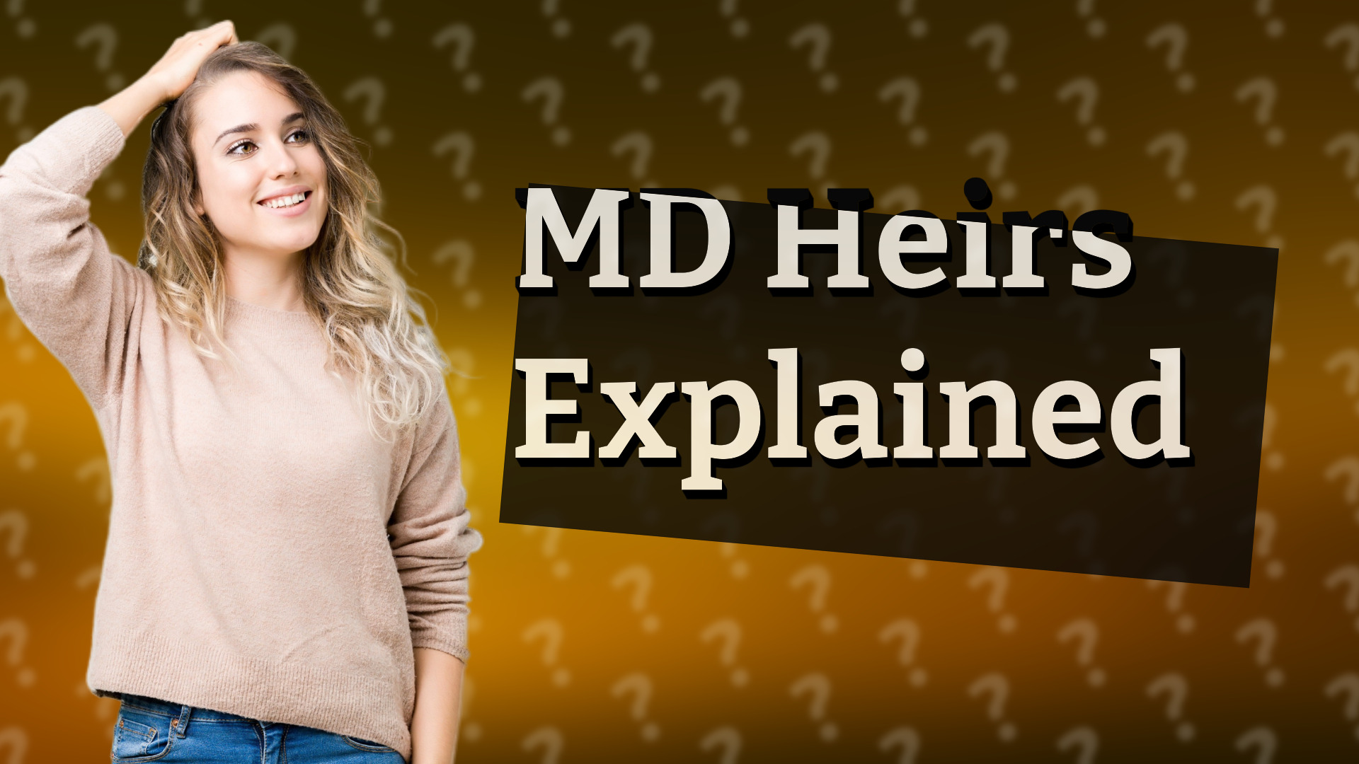 MD Heirs Explained
