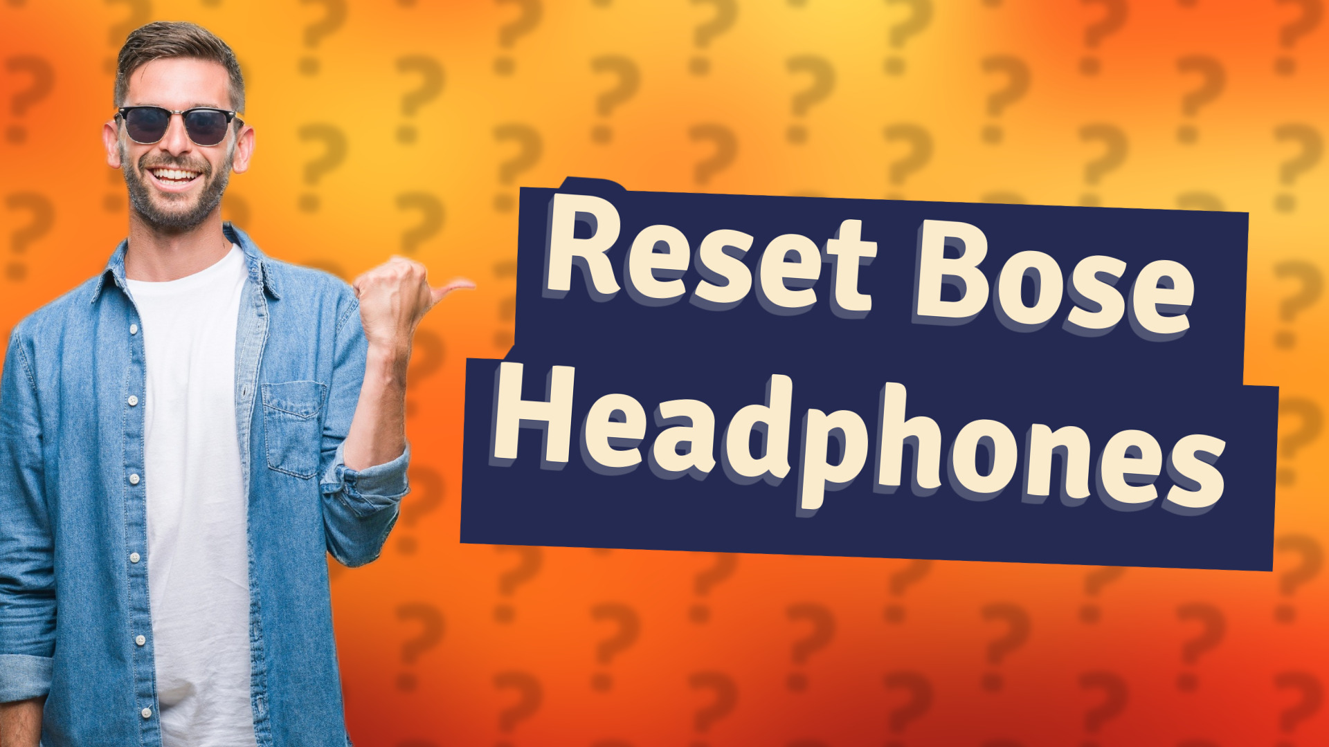 Reset Bose Headphones