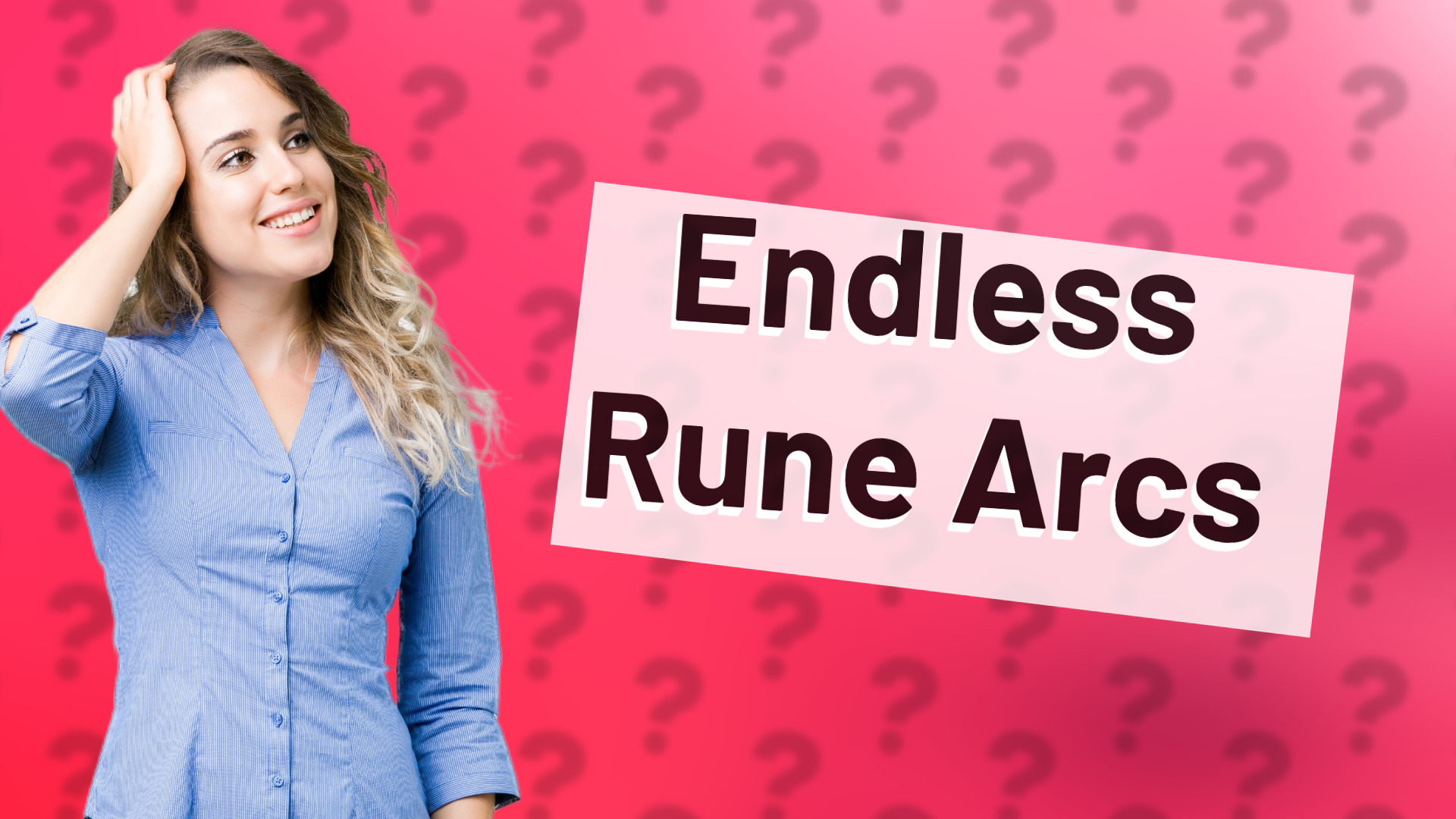 Endless Rune Arcs
