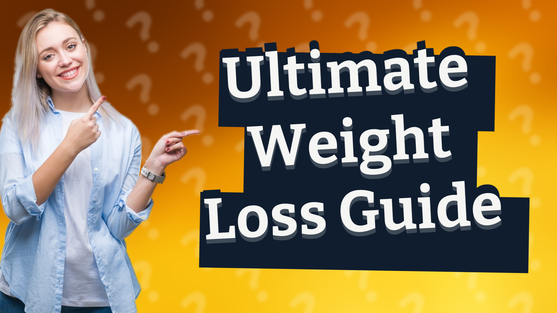 Ultimate Weight Loss Guide