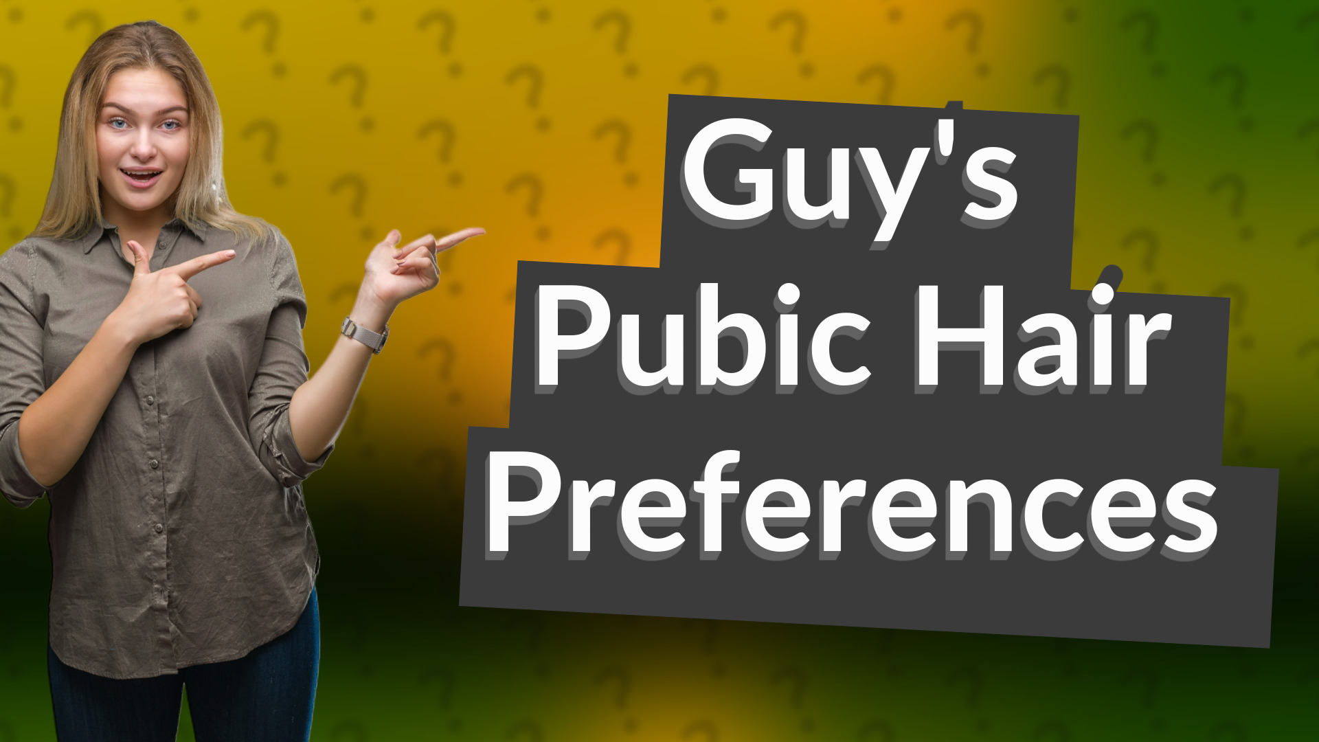 Guy's Pubic Hair Preferences
