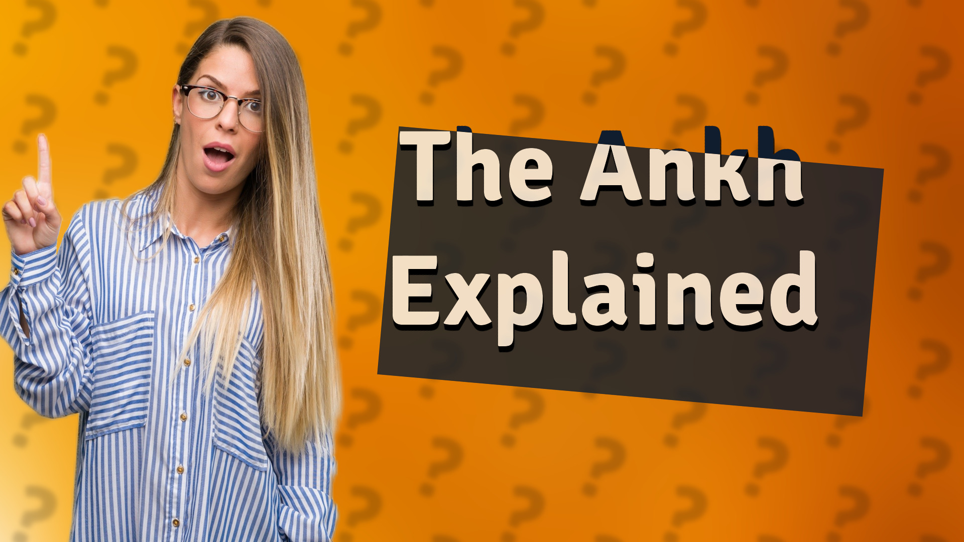 The Ankh Explained